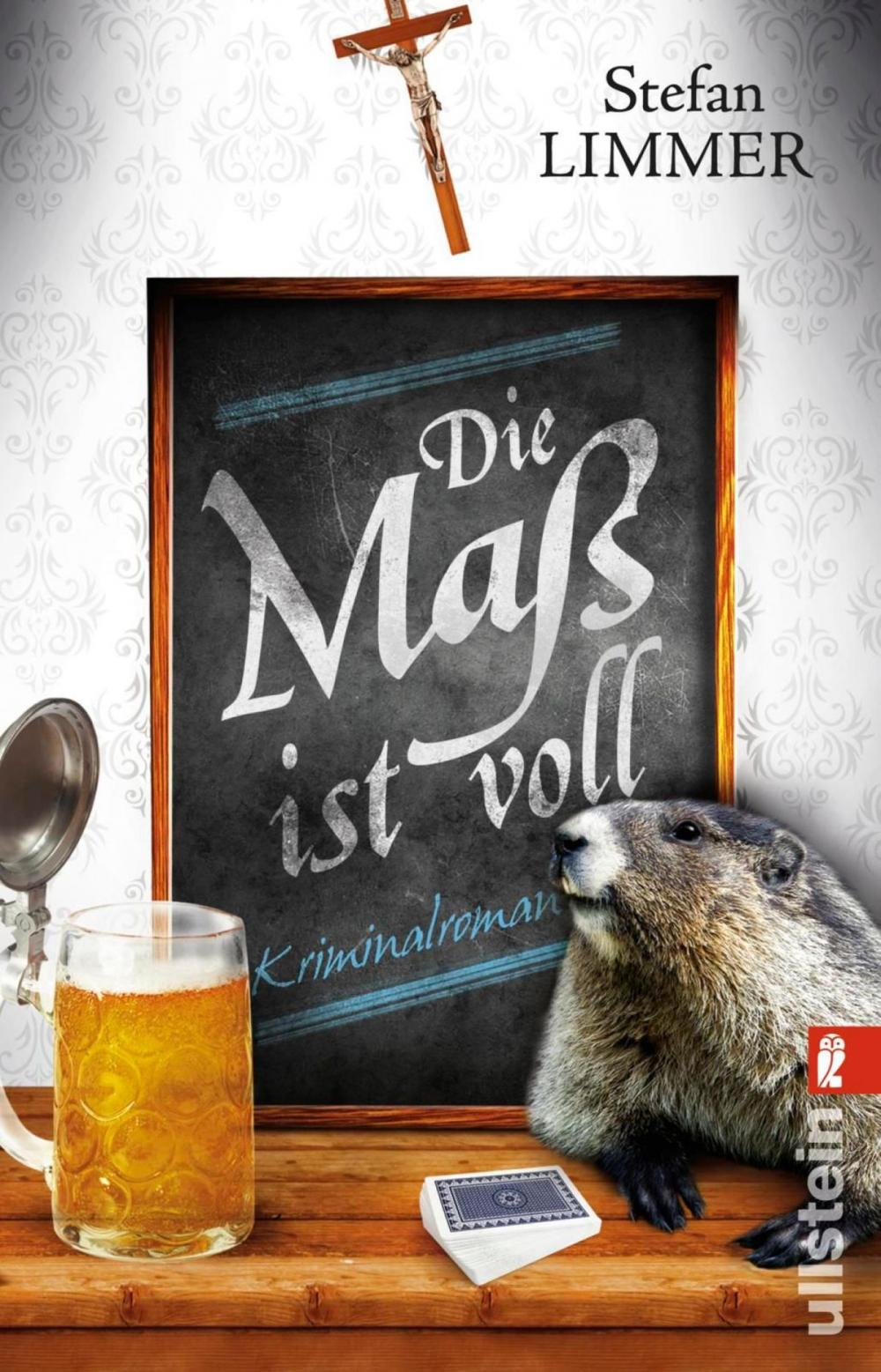 Big bigCover of Die Maß ist voll