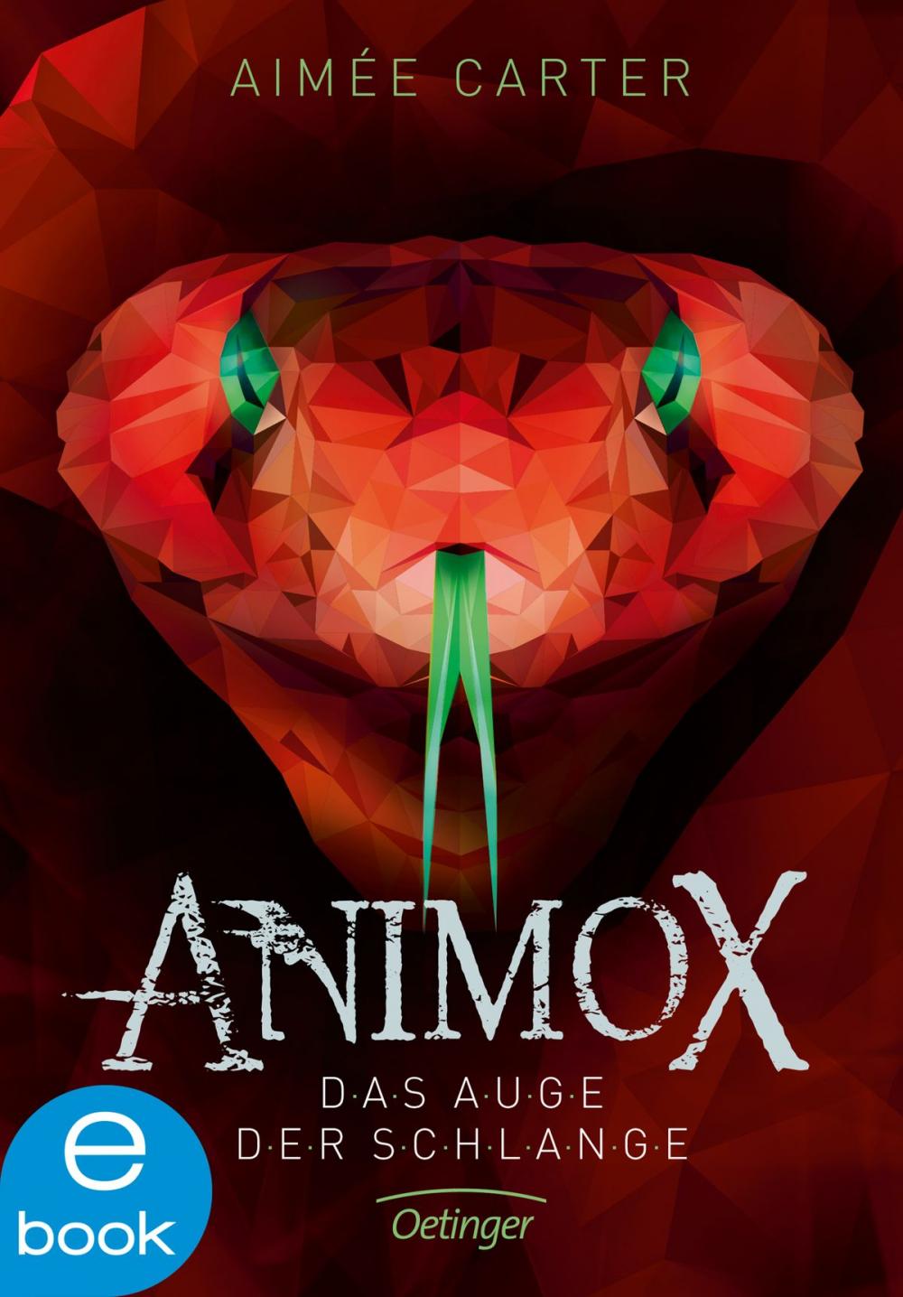 Big bigCover of Animox. Das Auge der Schlange