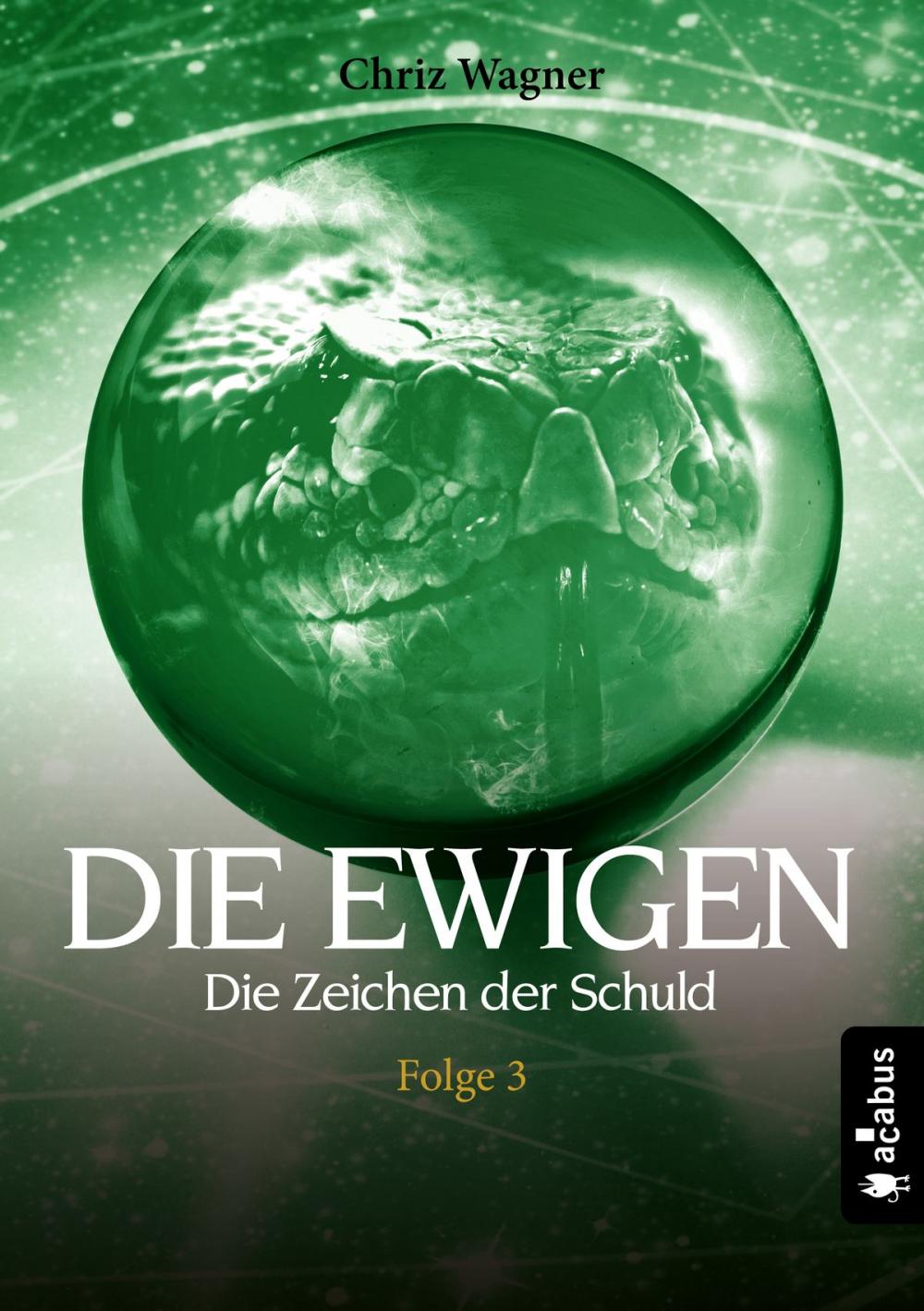 Big bigCover of DIE EWIGEN. Die Zeichen der Schuld