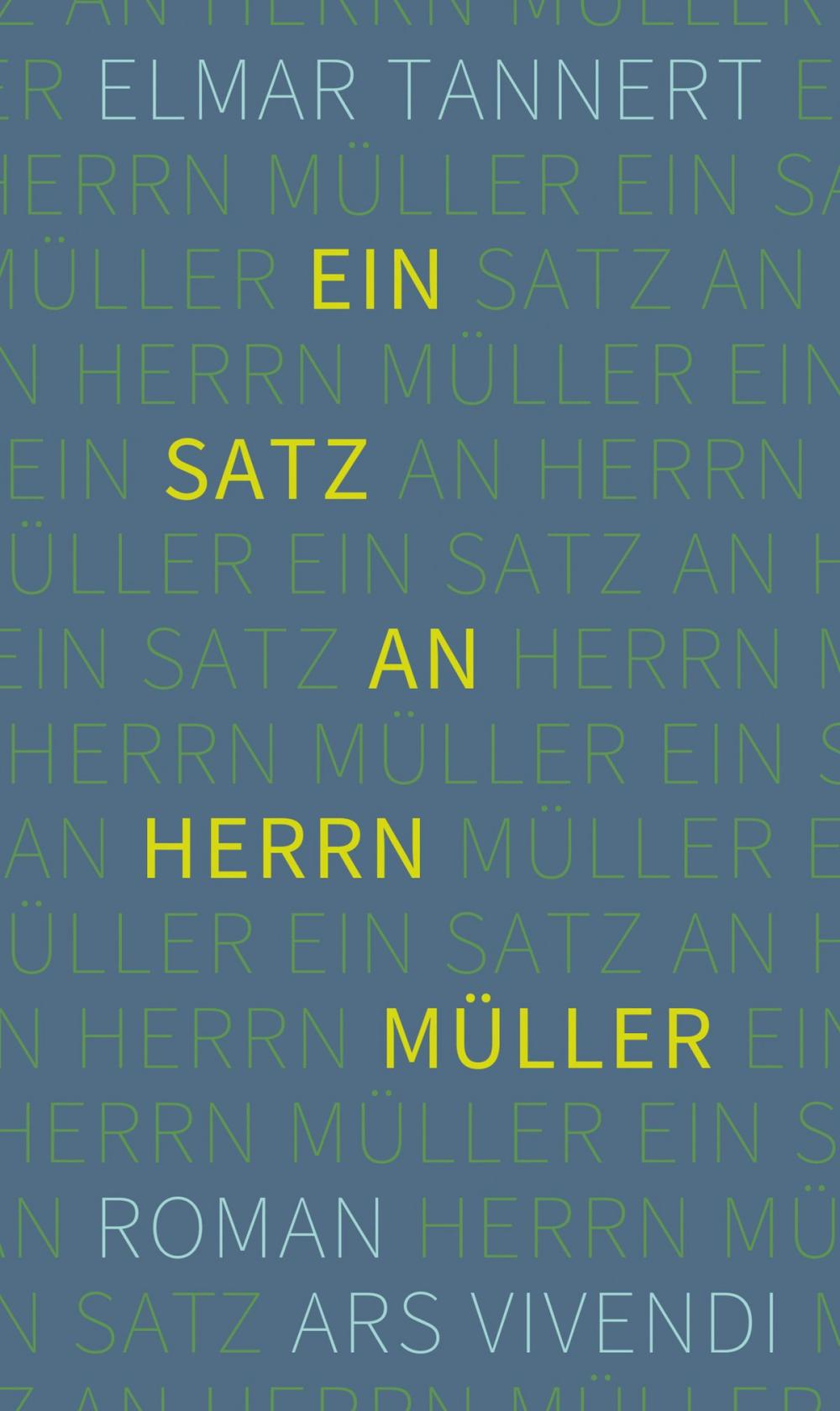 Big bigCover of Ein Satz an Herrn Müller (eBook)