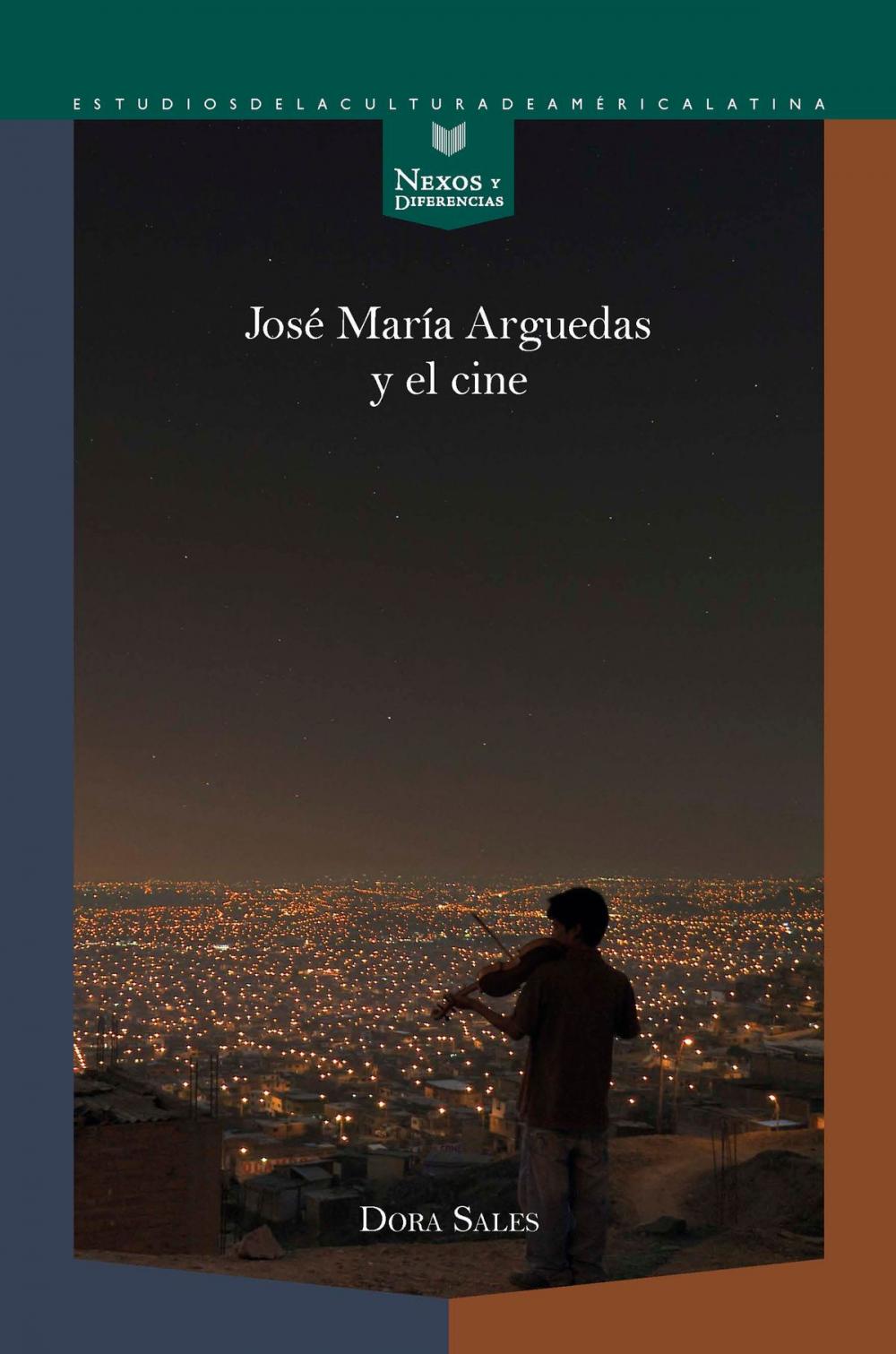 Big bigCover of José María Arguedas y el cine