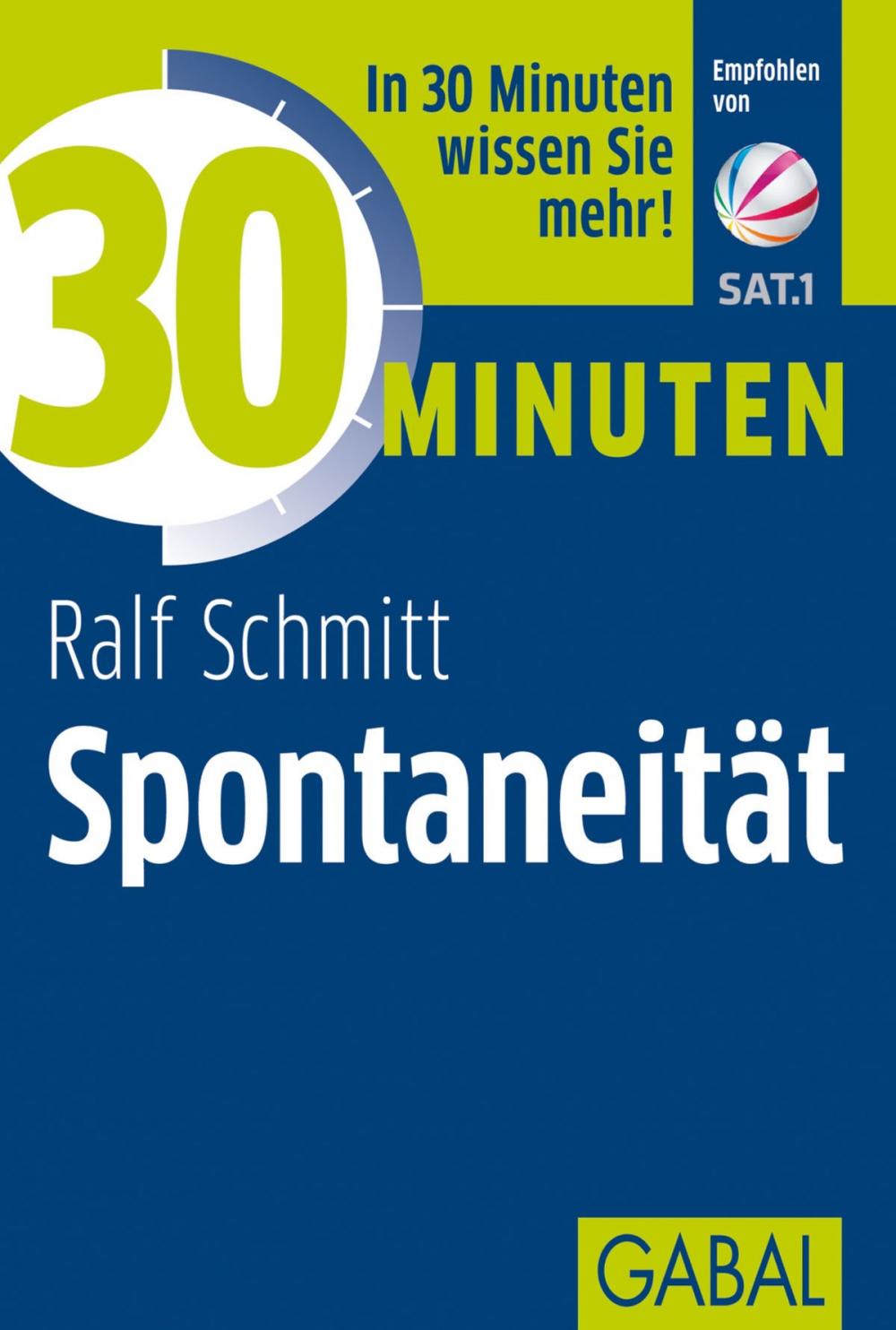 Big bigCover of 30 Minuten Spontaneität