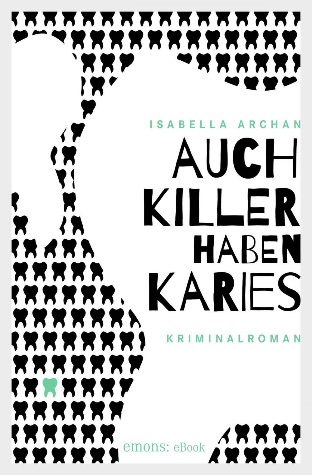 Big bigCover of Auch Killer haben Karies