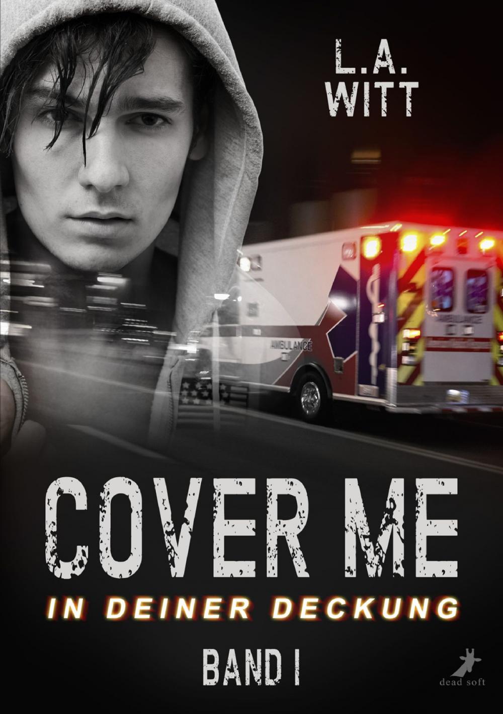 Big bigCover of Cover me 1: In deiner Deckung