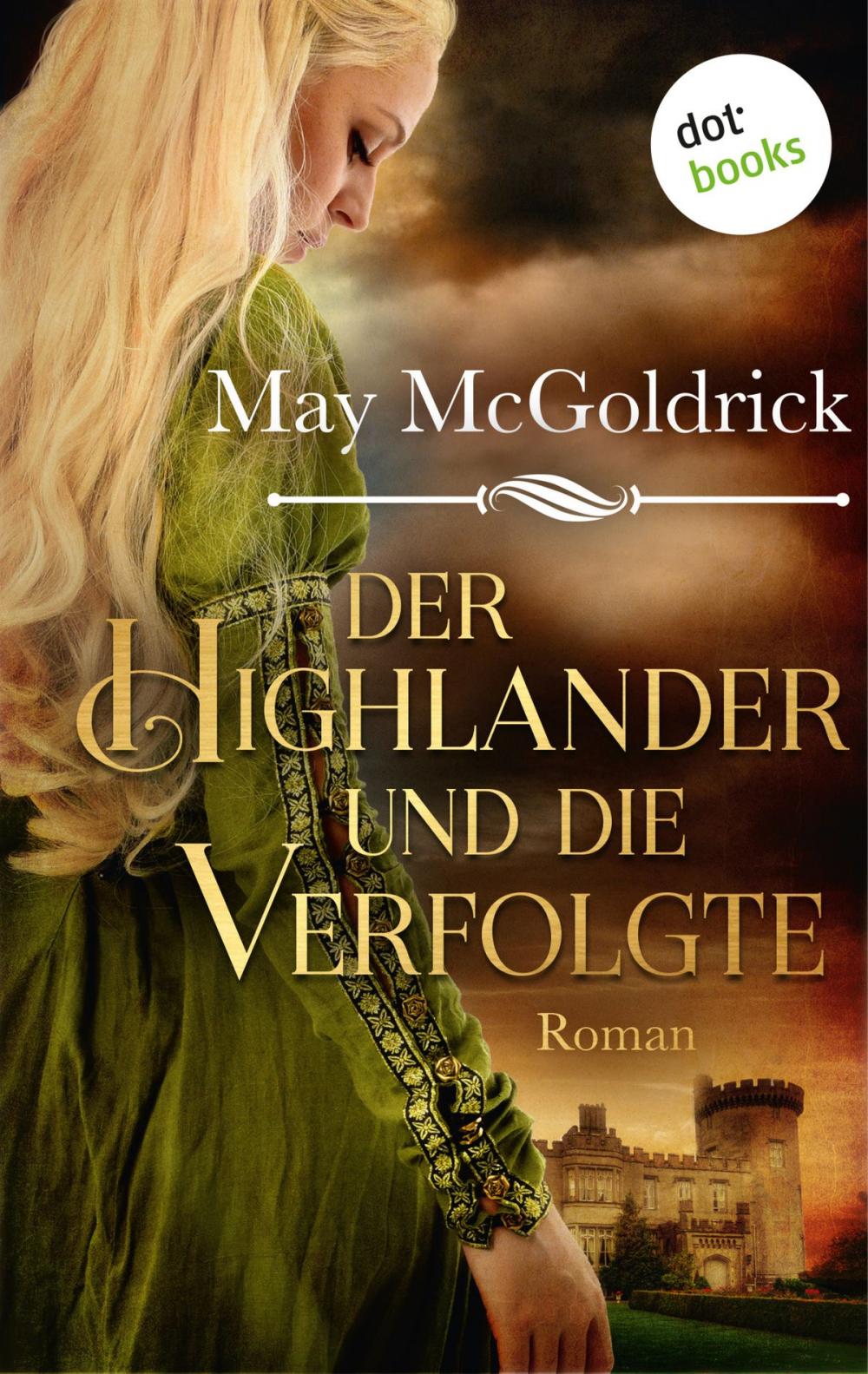 Big bigCover of Der Highlander und die Verfolgte: Die Macphearson-Schottland-Saga - Band 2