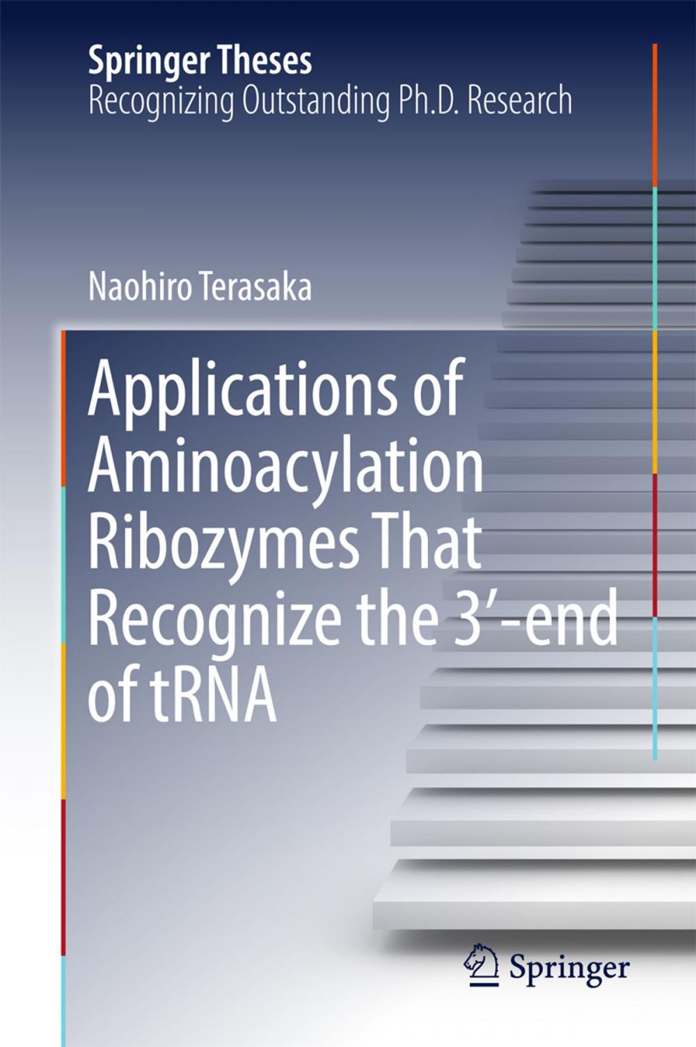 Big bigCover of Applications of Aminoacylation Ribozymes That Recognize the 3′-end of tRNA