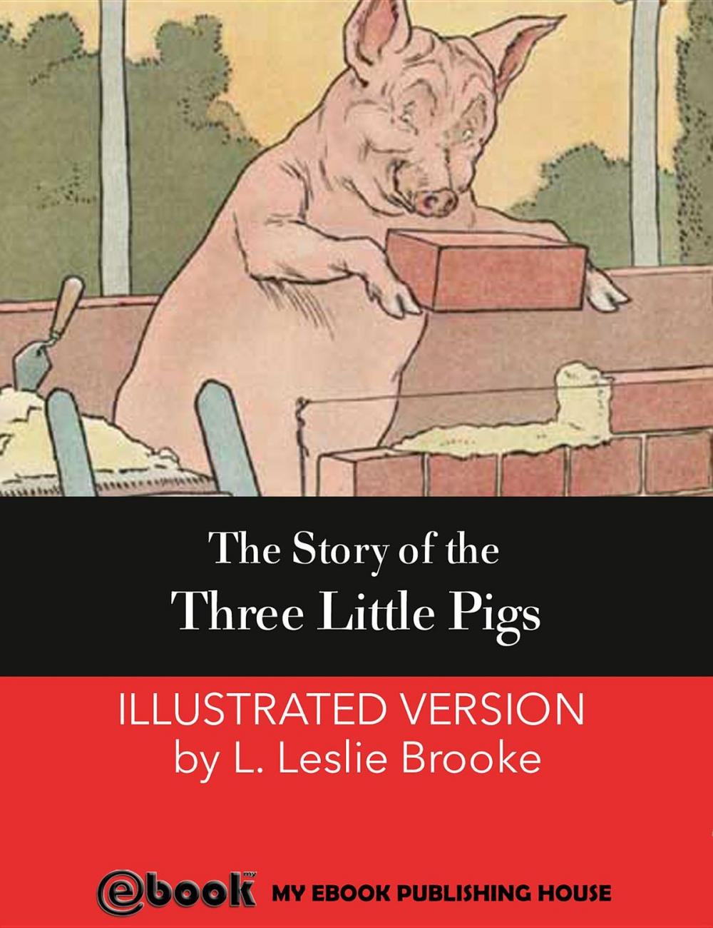 Big bigCover of The Story of the Three Little Pigs