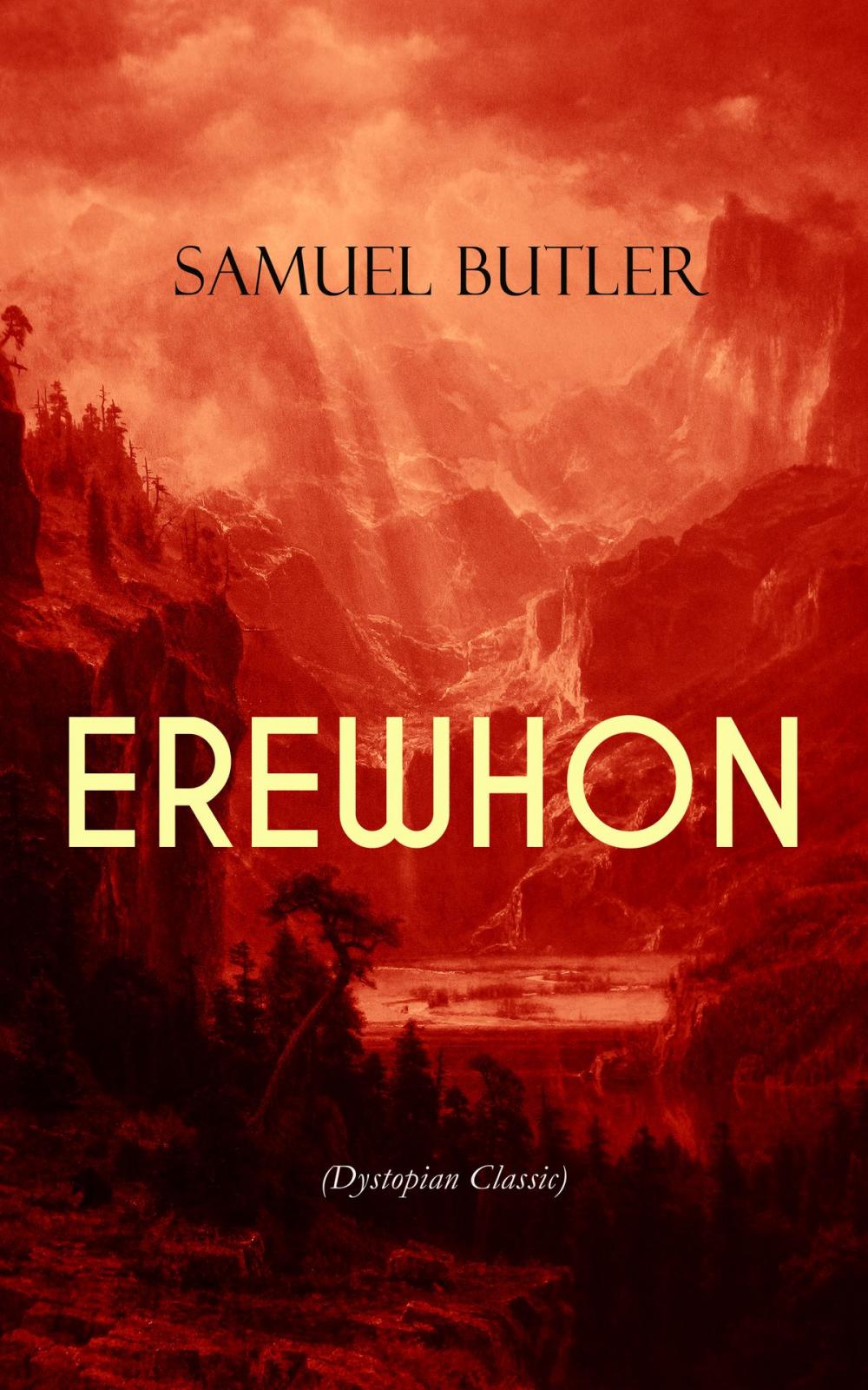 Big bigCover of EREWHON (Dystopian Classic)