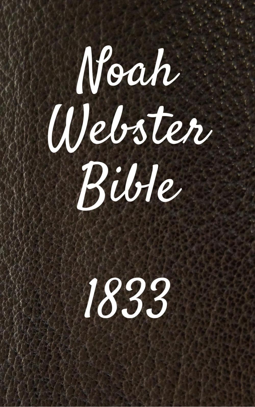 Big bigCover of Noah Webster Bible 1833