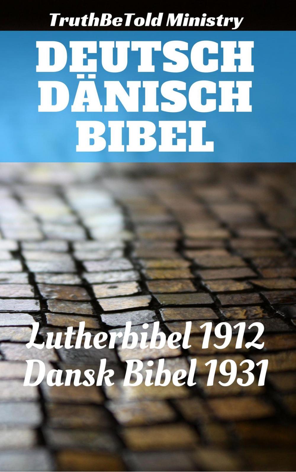 Big bigCover of Deutsch Dänisch Bibel