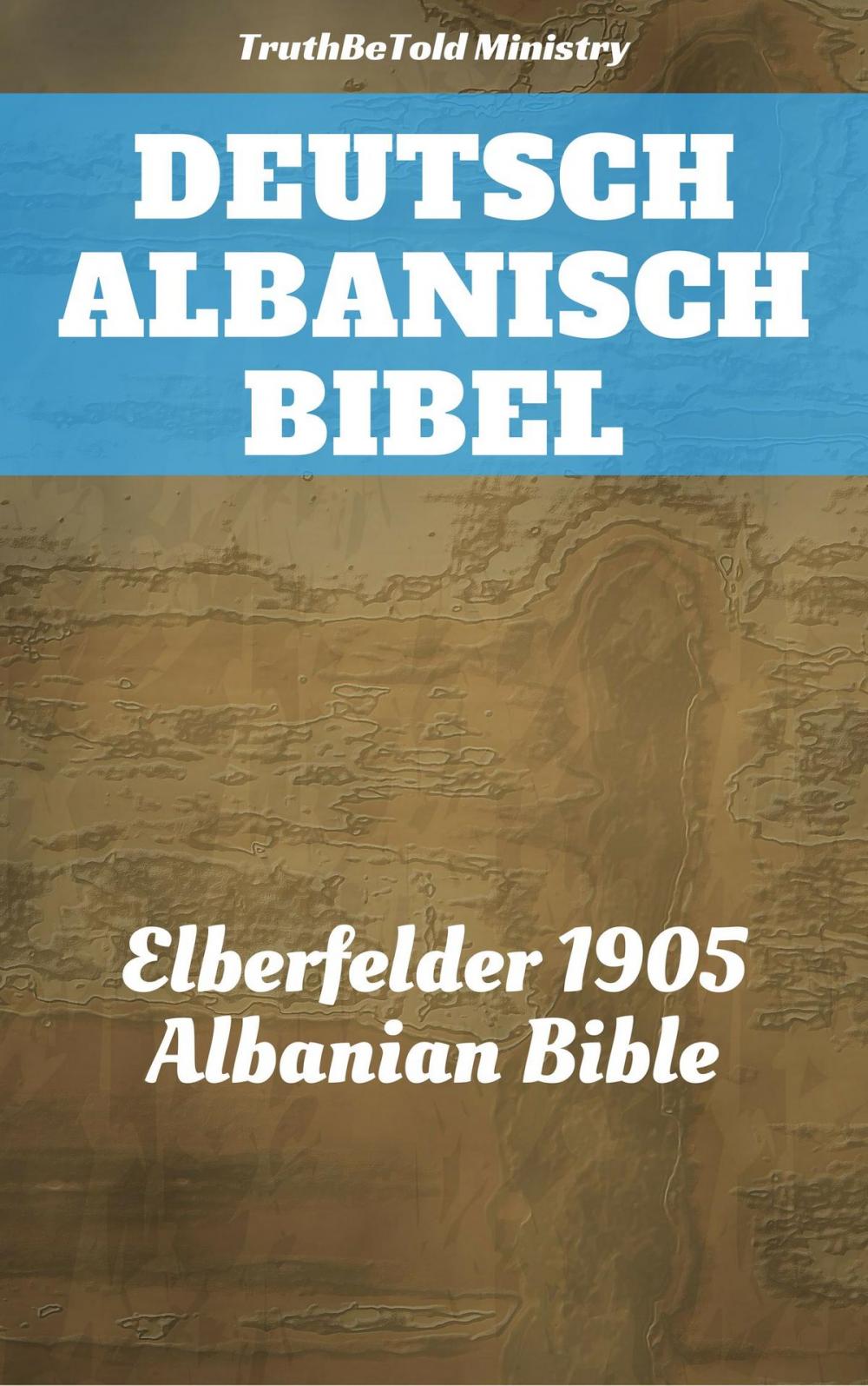 Big bigCover of Deutsch Albanisch Bibel