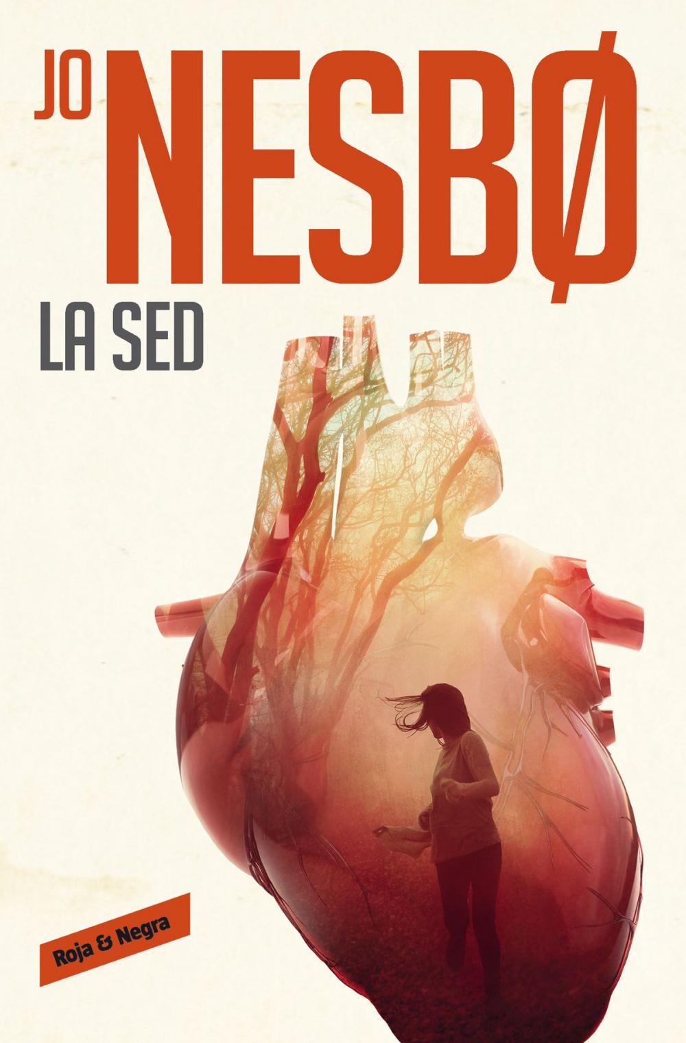 Big bigCover of La sed (Harry Hole 11)