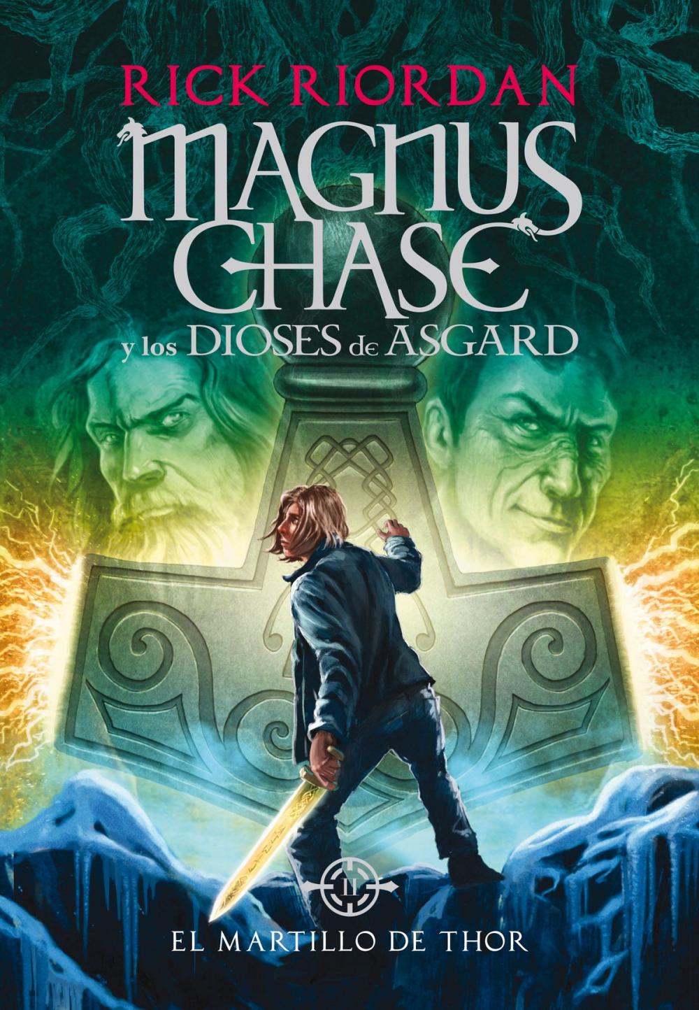 Big bigCover of El martillo de Thor (Magnus Chase y los dioses de Asgard 2)