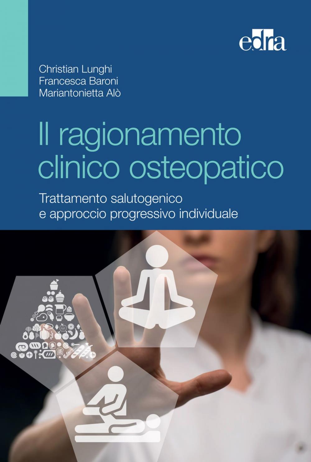 Big bigCover of Il ragionamento clinico osteopatico