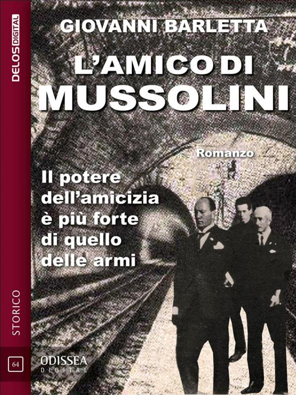 Big bigCover of L'amico di Mussolini