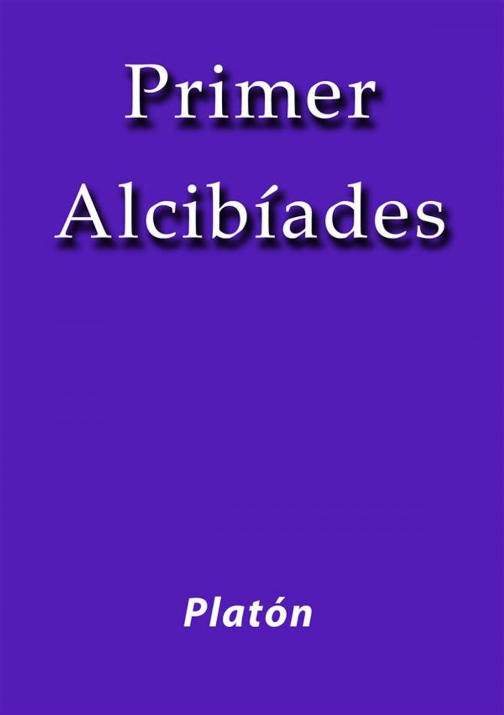 Big bigCover of Primer Alcibíades