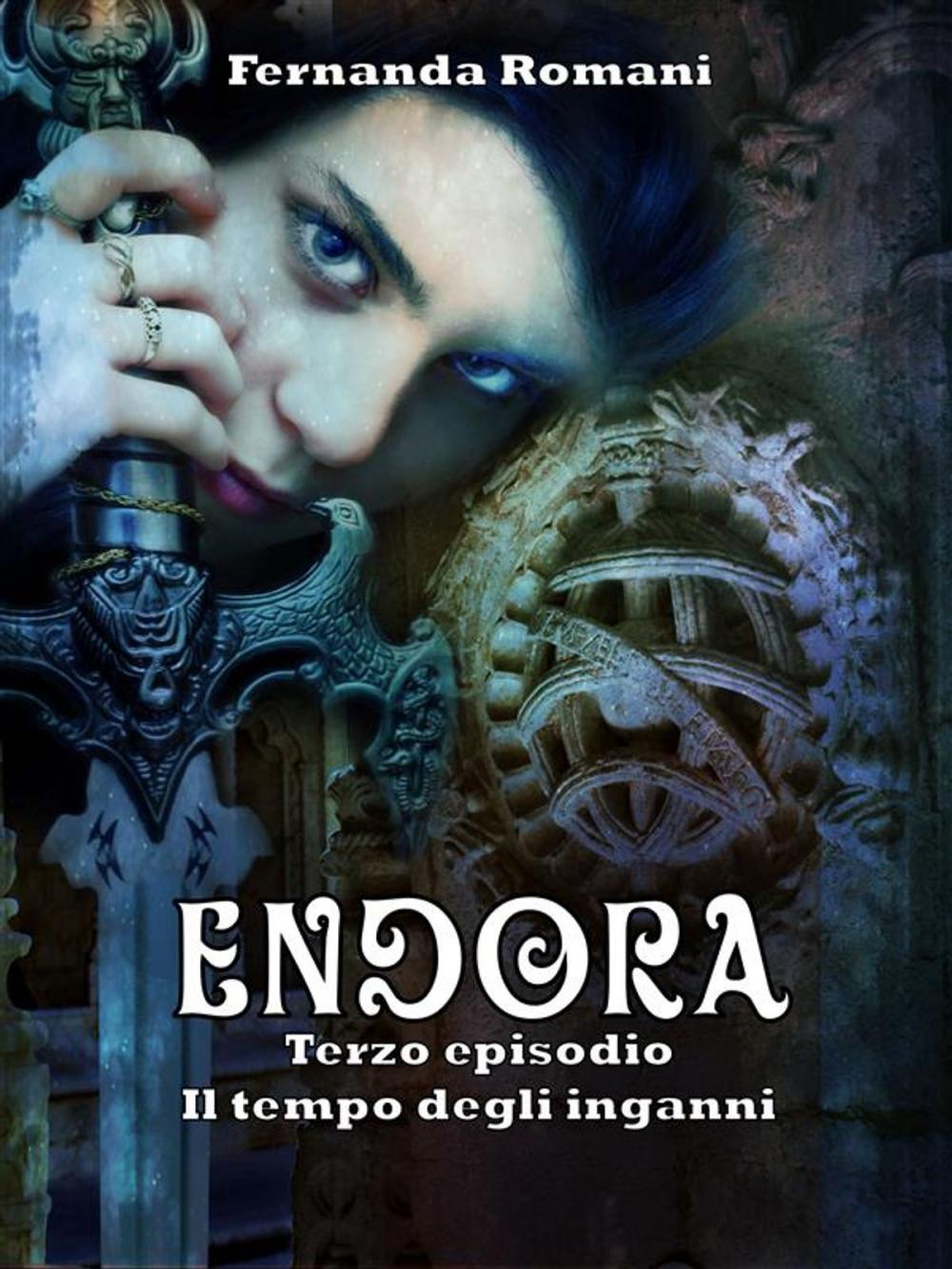 Big bigCover of Endora - Il tempo degli inganni