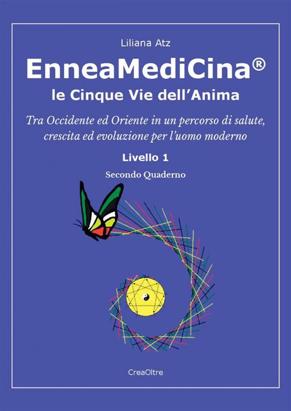 Big bigCover of EnneaMediCina. Le Cinque Vie dell'Anima. Secondo Quaderno.