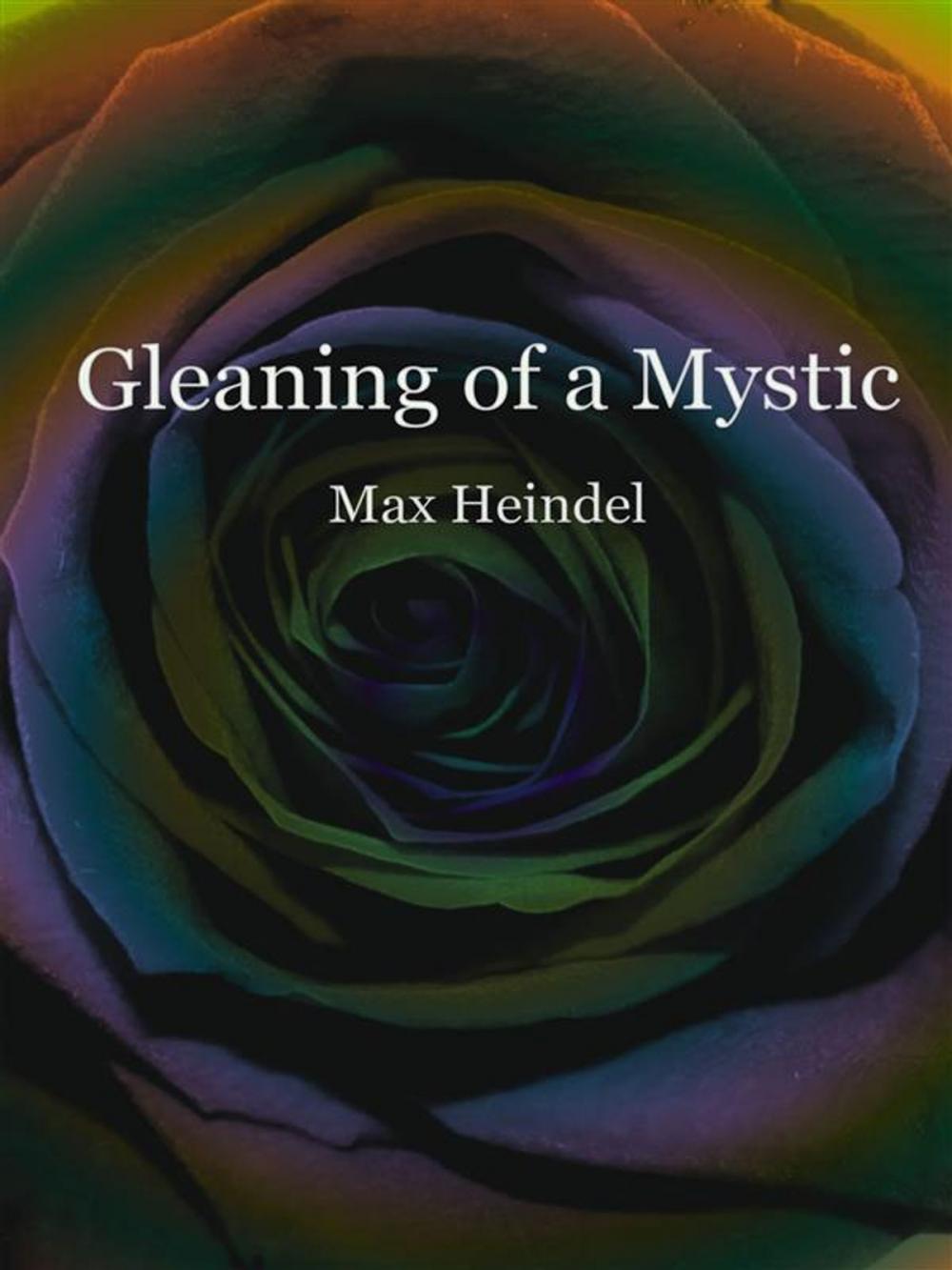 Big bigCover of Gleaning of a Mystic