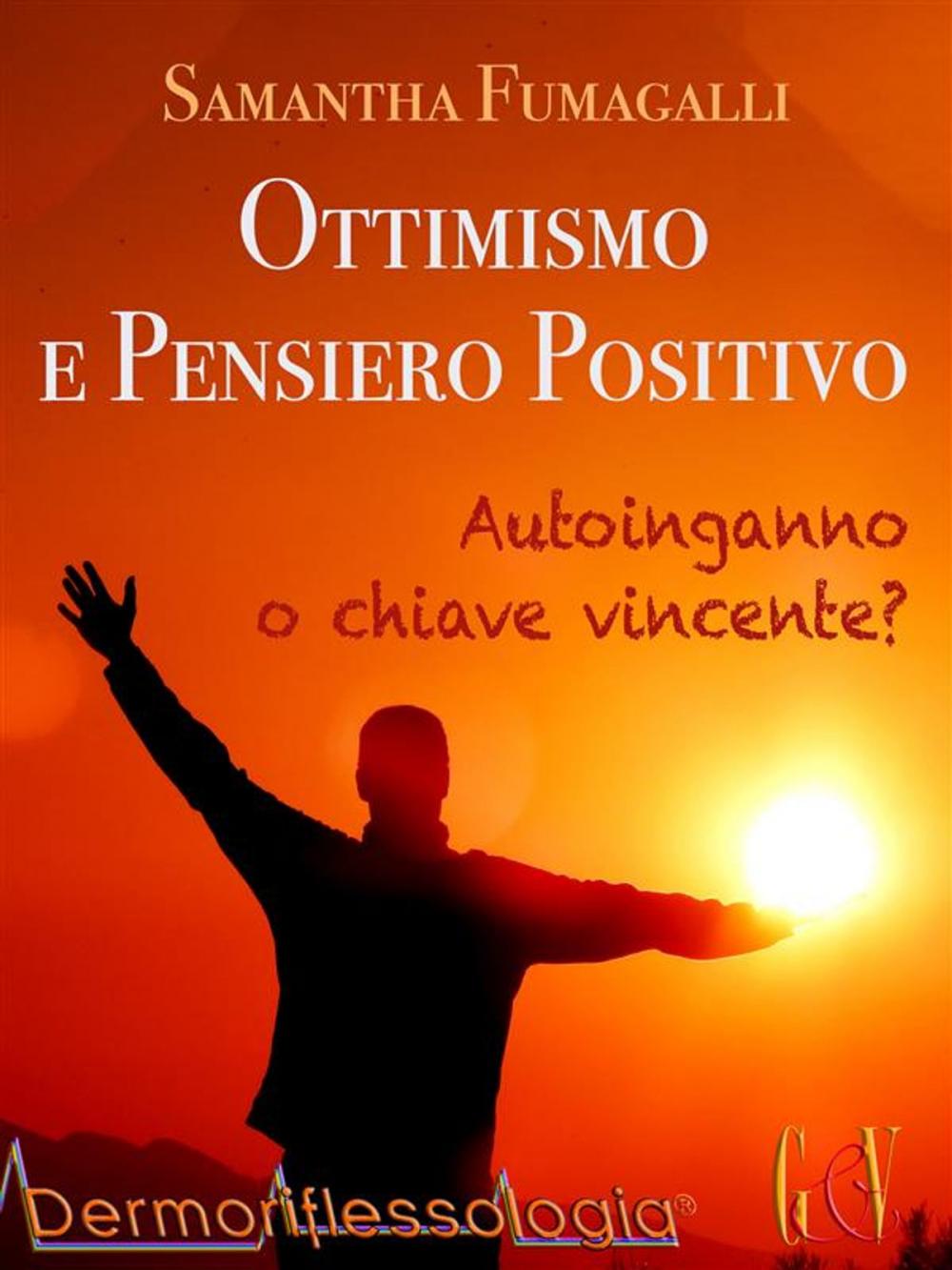 Big bigCover of Ottimismo e pensiero positivo