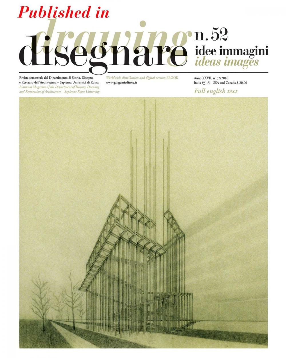 Big bigCover of La dimensione speculativa del disegno digitale: sperimentazioni sul disegno teorico di Franco Purini | The speculative dimension of digital drawing: experiments with theoretical drawings by Franco Purini