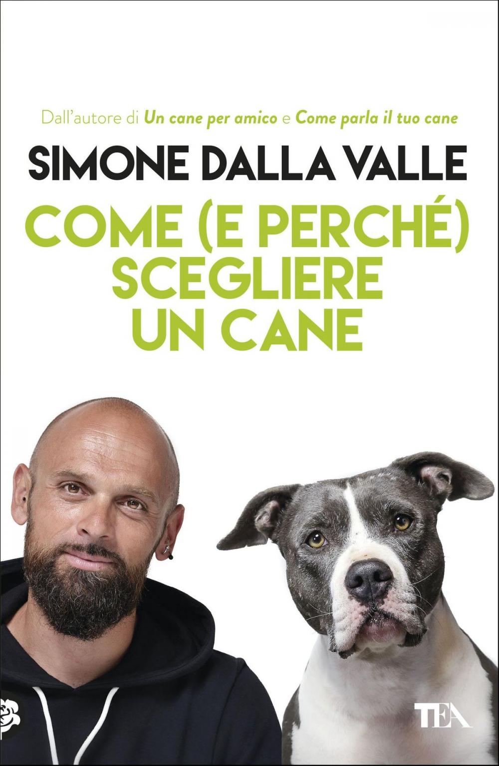 Big bigCover of Come (e perché) scegliere un cane