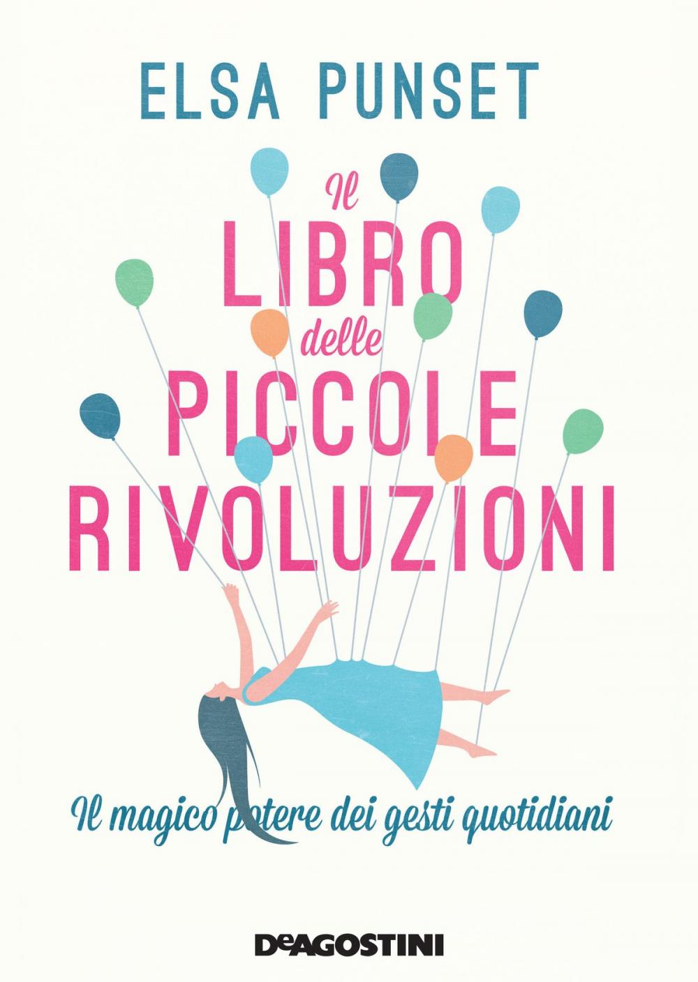 Big bigCover of Il libro delle piccole rivoluzioni