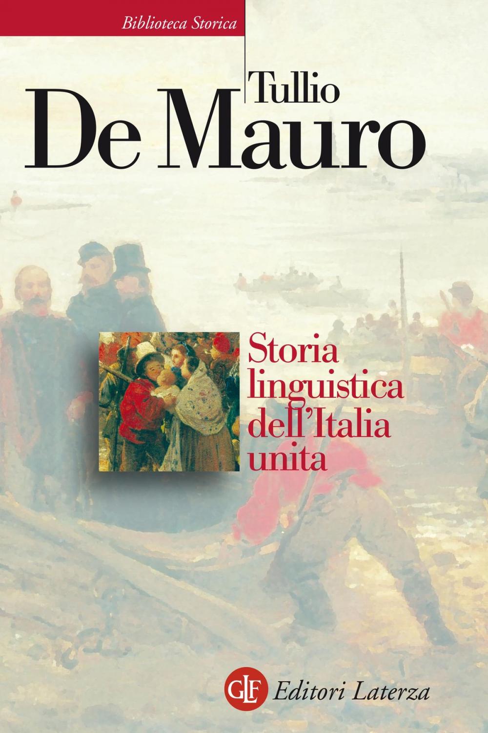 Big bigCover of Storia linguistica dell'Italia unita