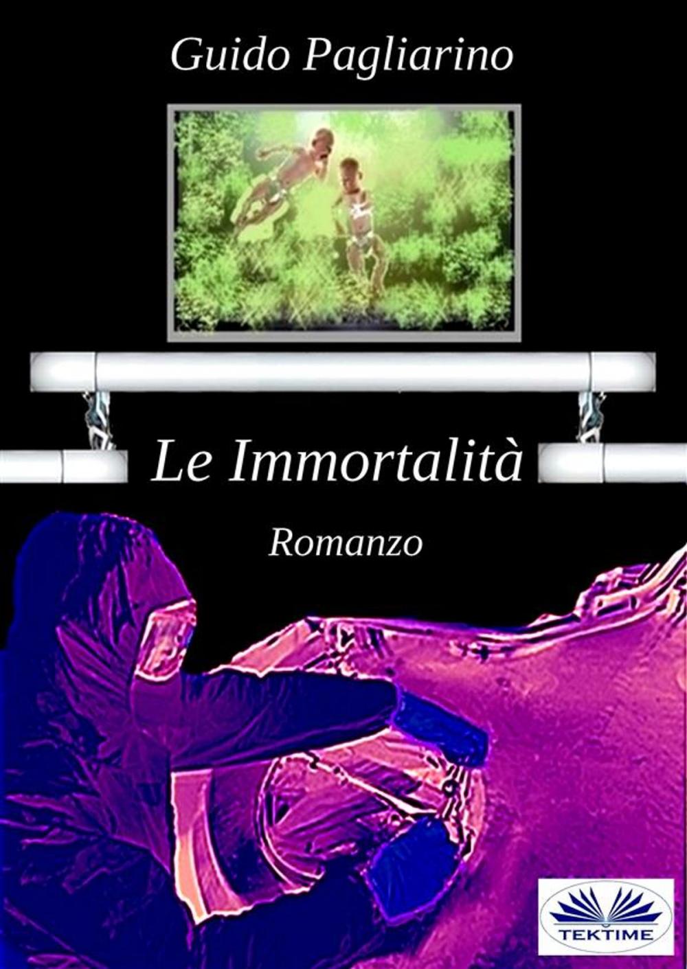 Big bigCover of Le Immortalità