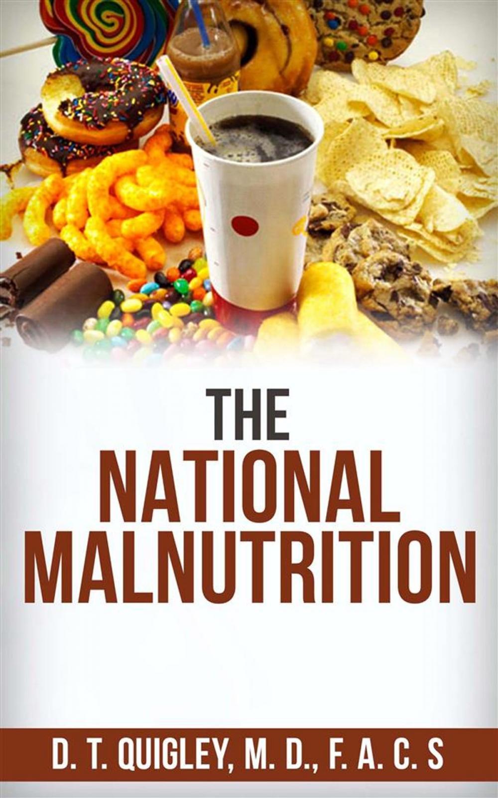 Big bigCover of The National Malnutrition