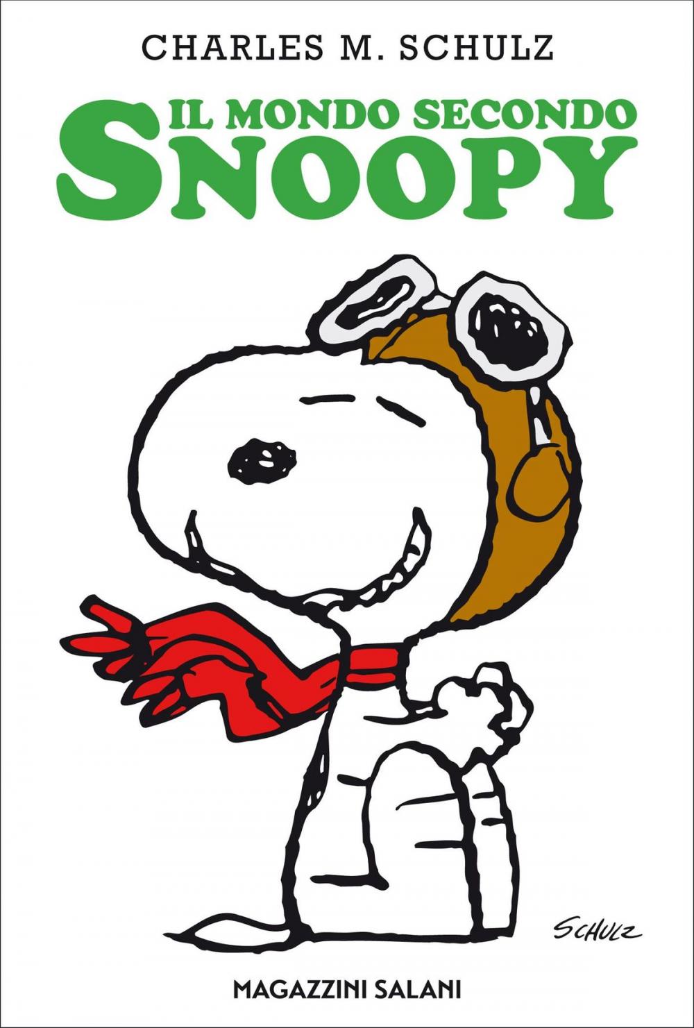 Big bigCover of Il mondo secondo Snoopy