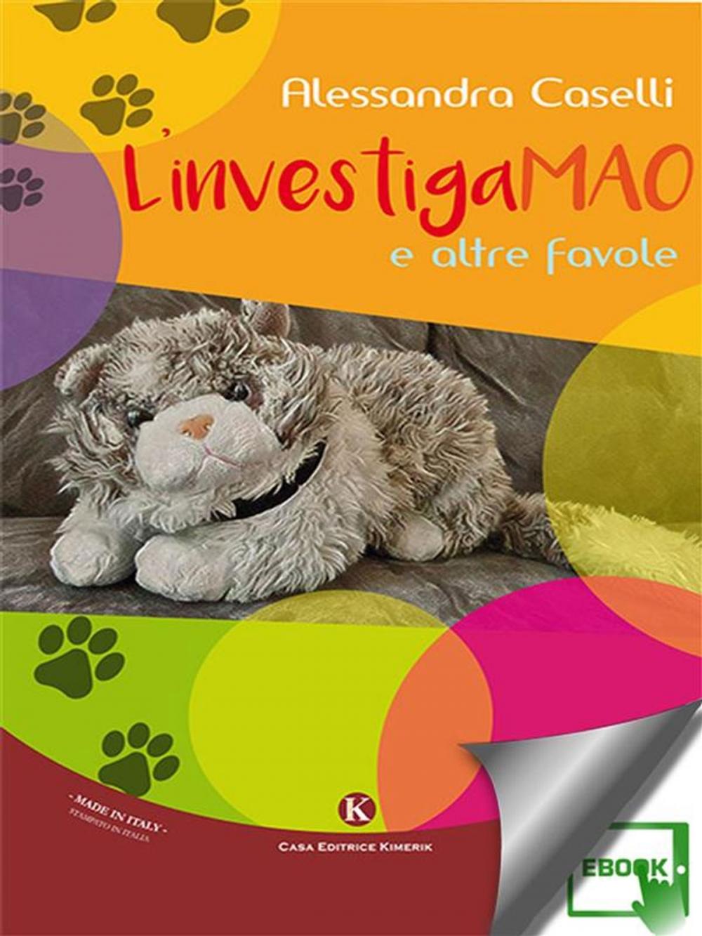 Big bigCover of L'investigaMAO e altre favole