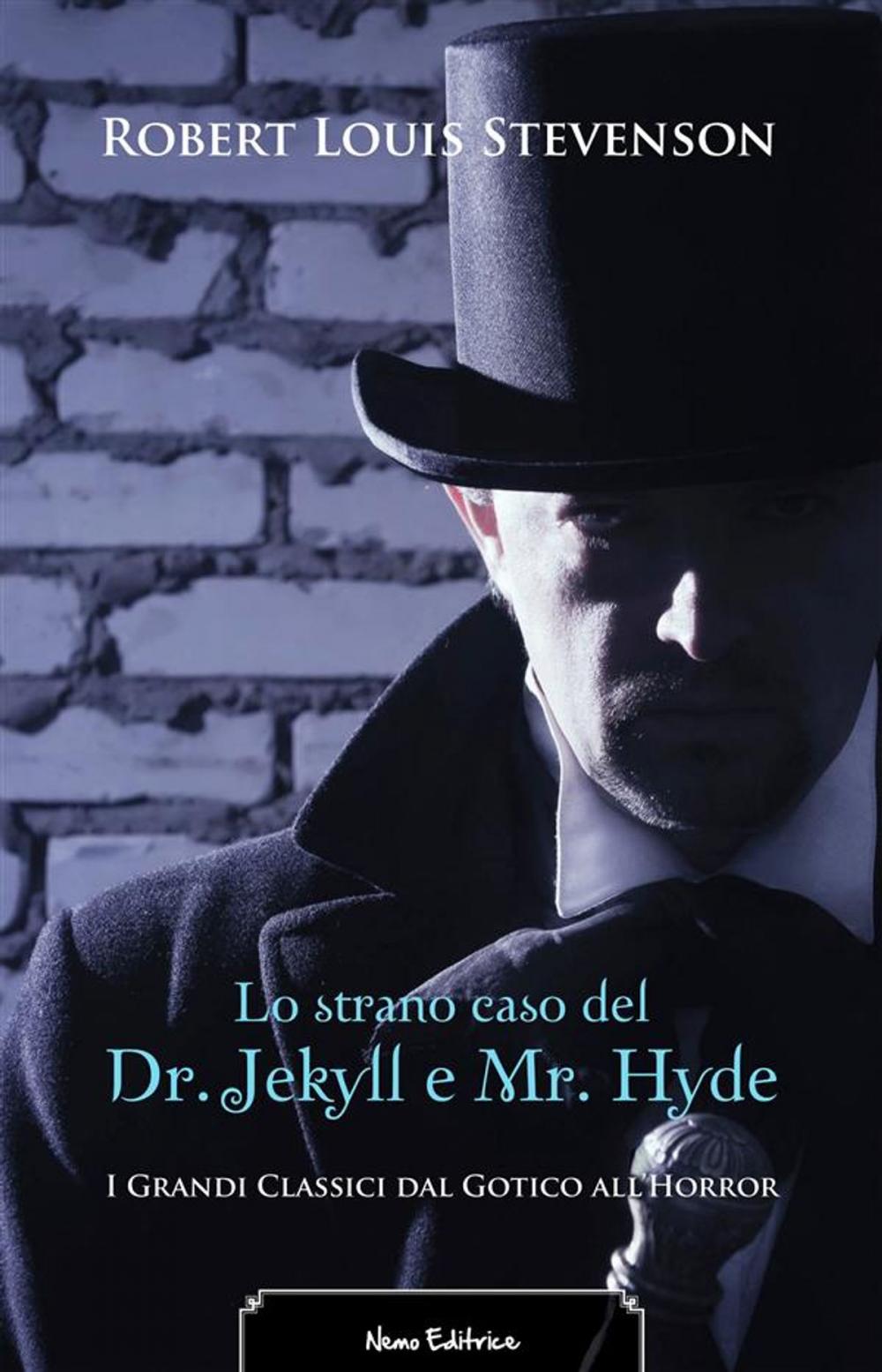 Big bigCover of Lo strano caso del Dr. Jekyll e Mr. Hyde. Edizione illustrata. Con una prefazione di Fanny Van de Grift Stevenson