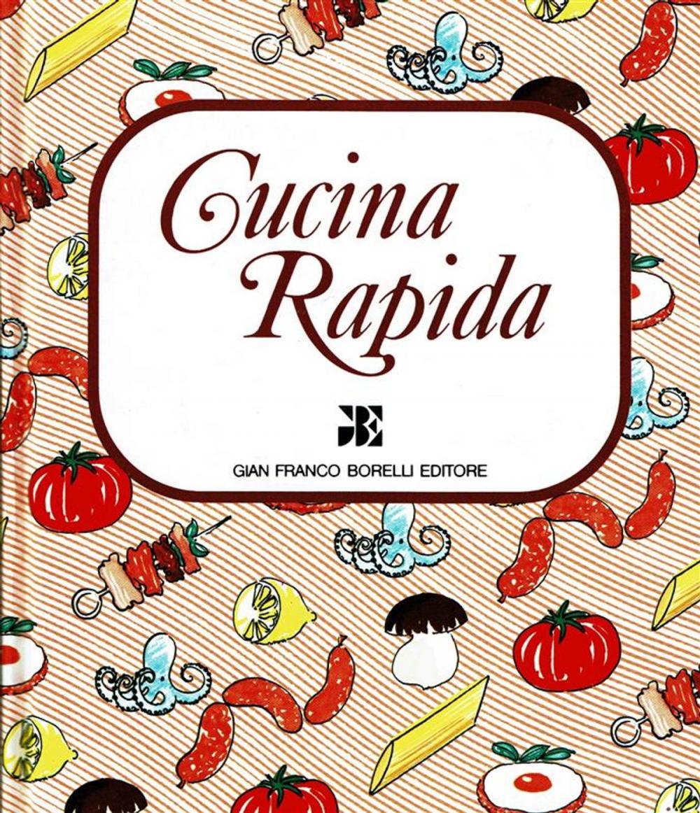 Big bigCover of Cucina Rapida