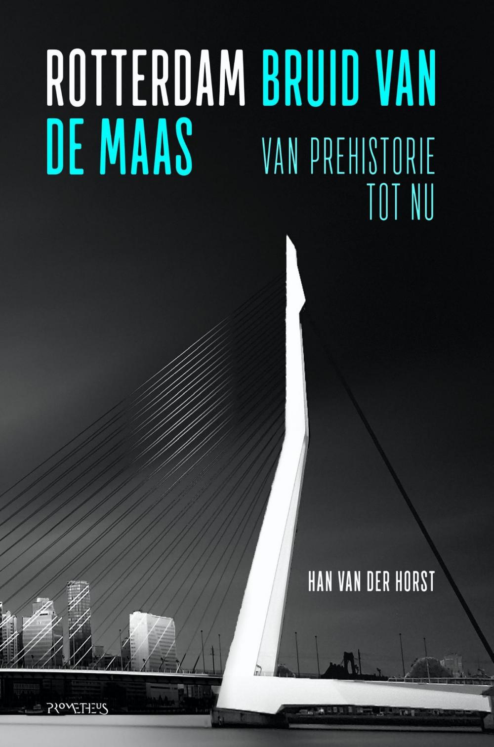 Big bigCover of Rotterdam, bruid van de Maas