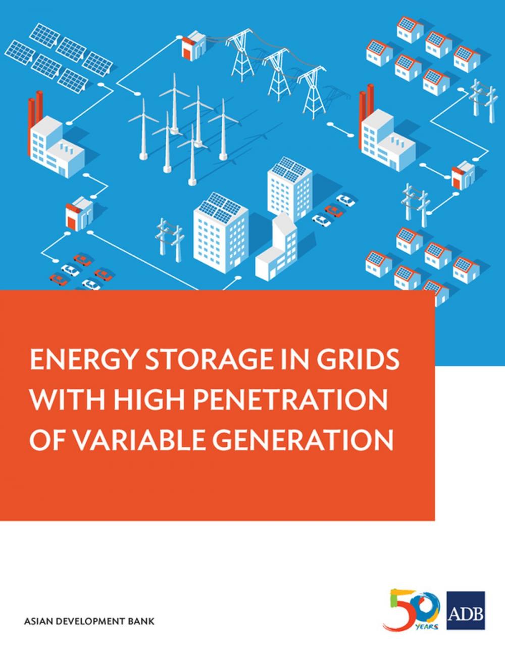 Big bigCover of Energy Storage in Grids with High Penetration of Variable Generation