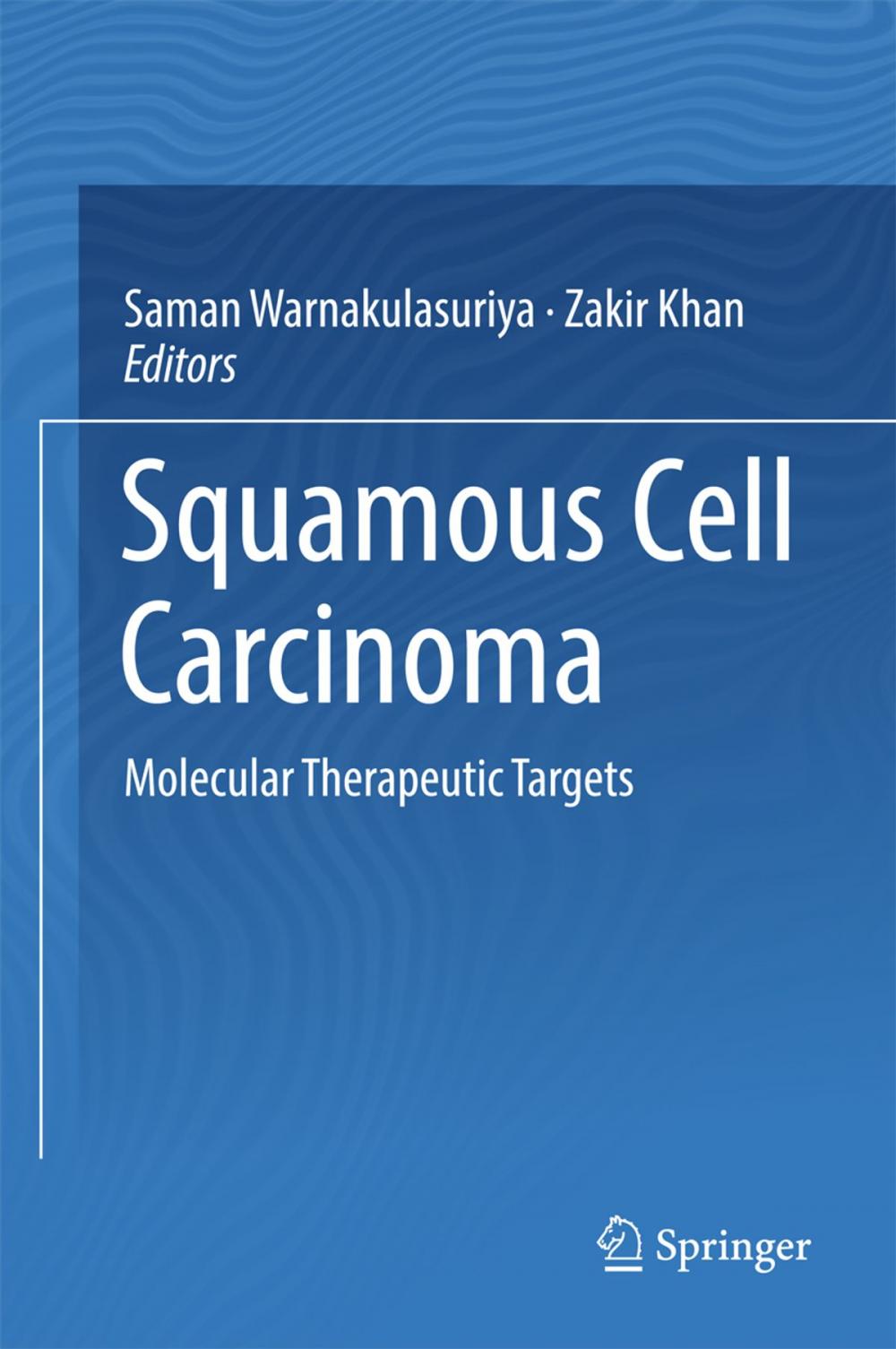 Big bigCover of Squamous cell Carcinoma