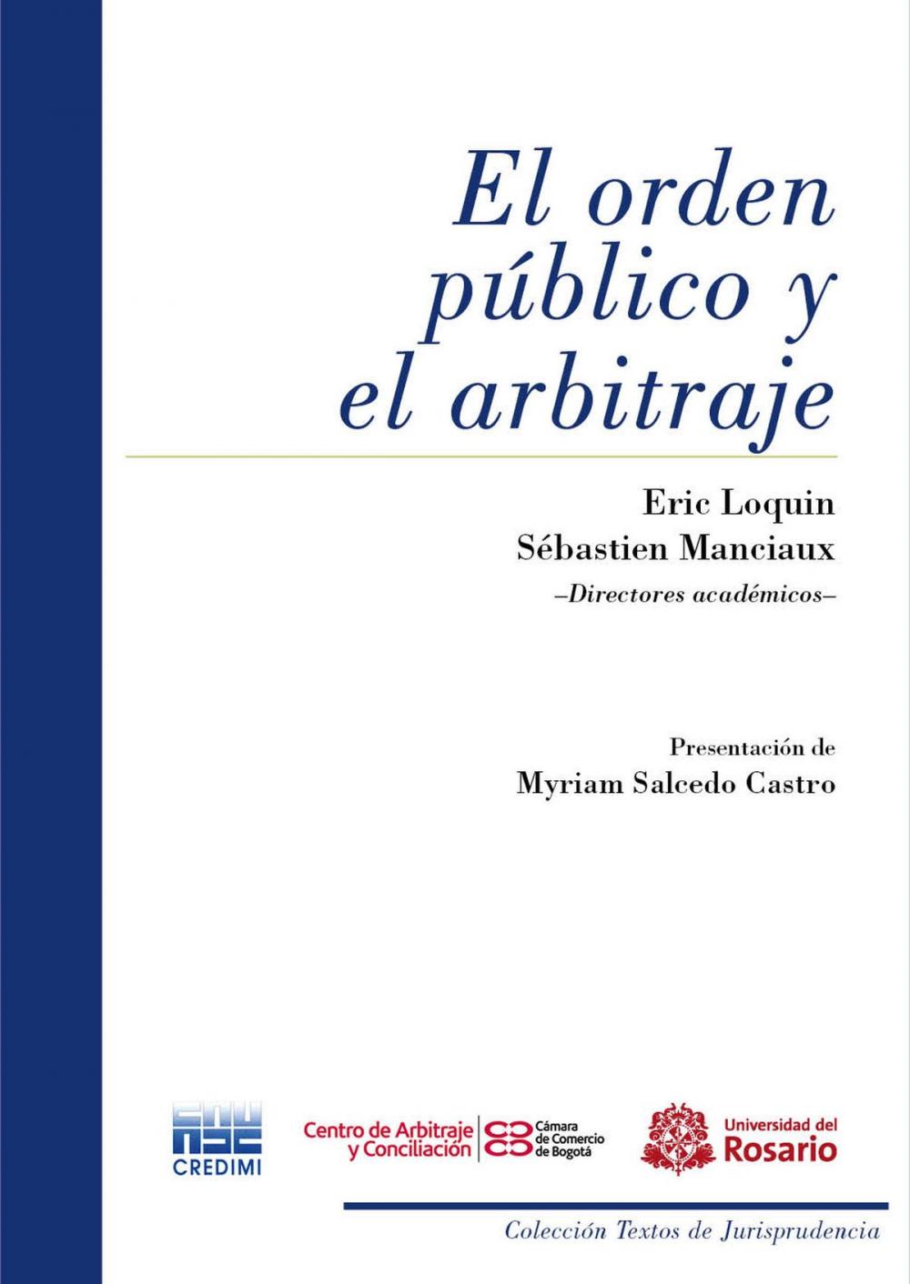 Big bigCover of El orden público y el arbitraje