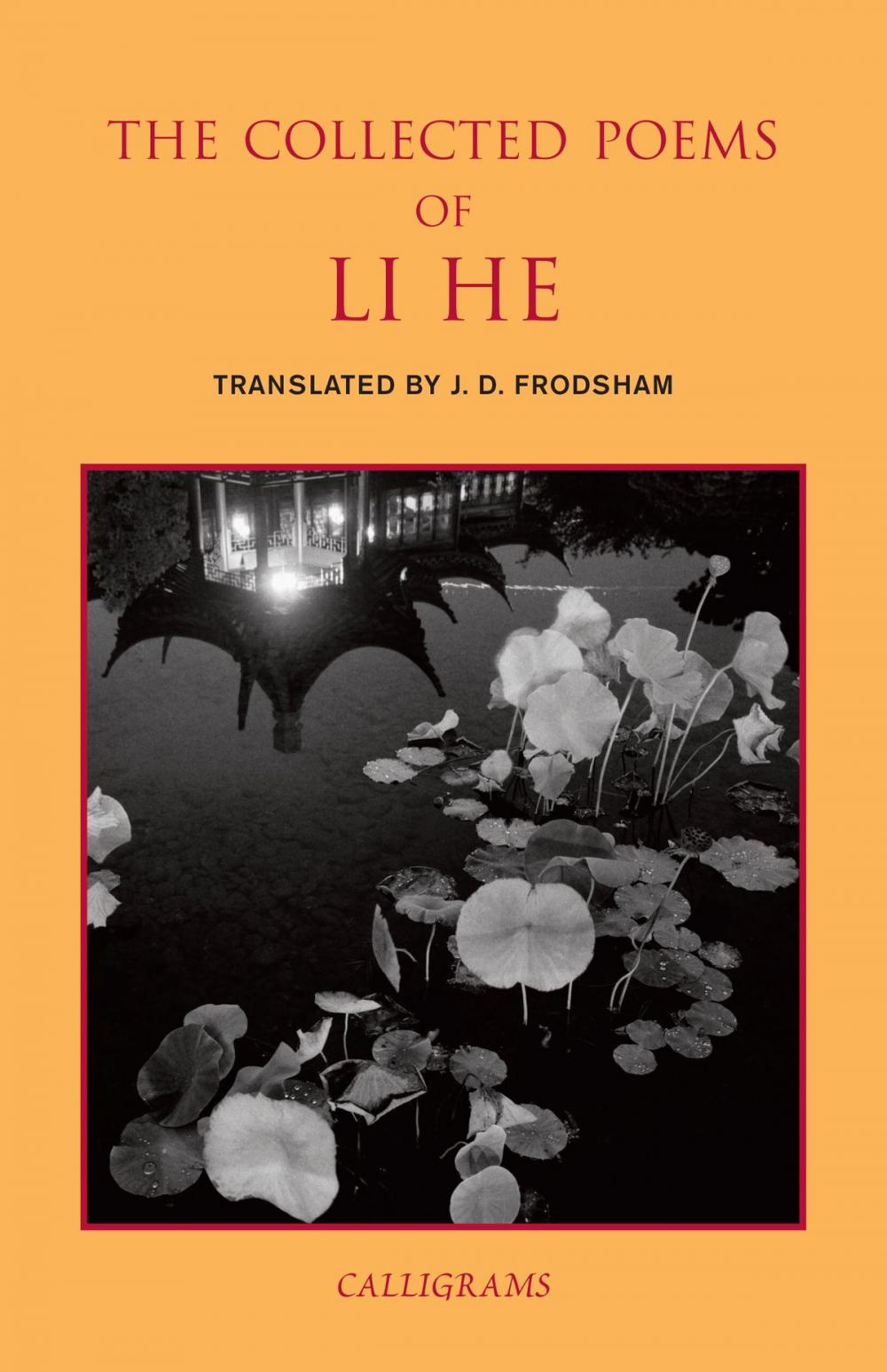 Big bigCover of The Collected Poems of Li He