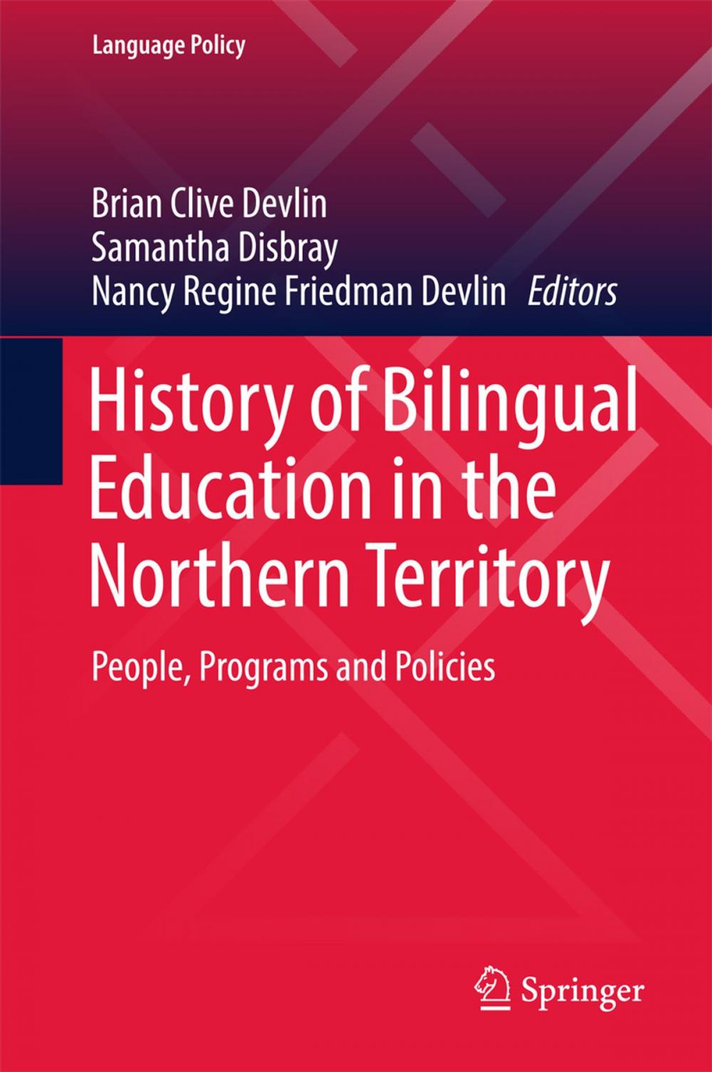 Big bigCover of History of Bilingual Education in the Northern Territory