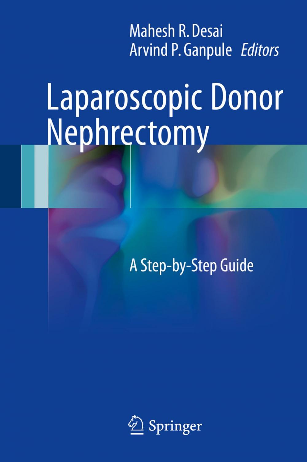 Big bigCover of Laparoscopic Donor Nephrectomy