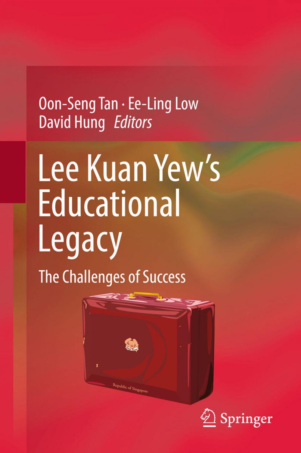 Big bigCover of Lee Kuan Yew’s Educational Legacy