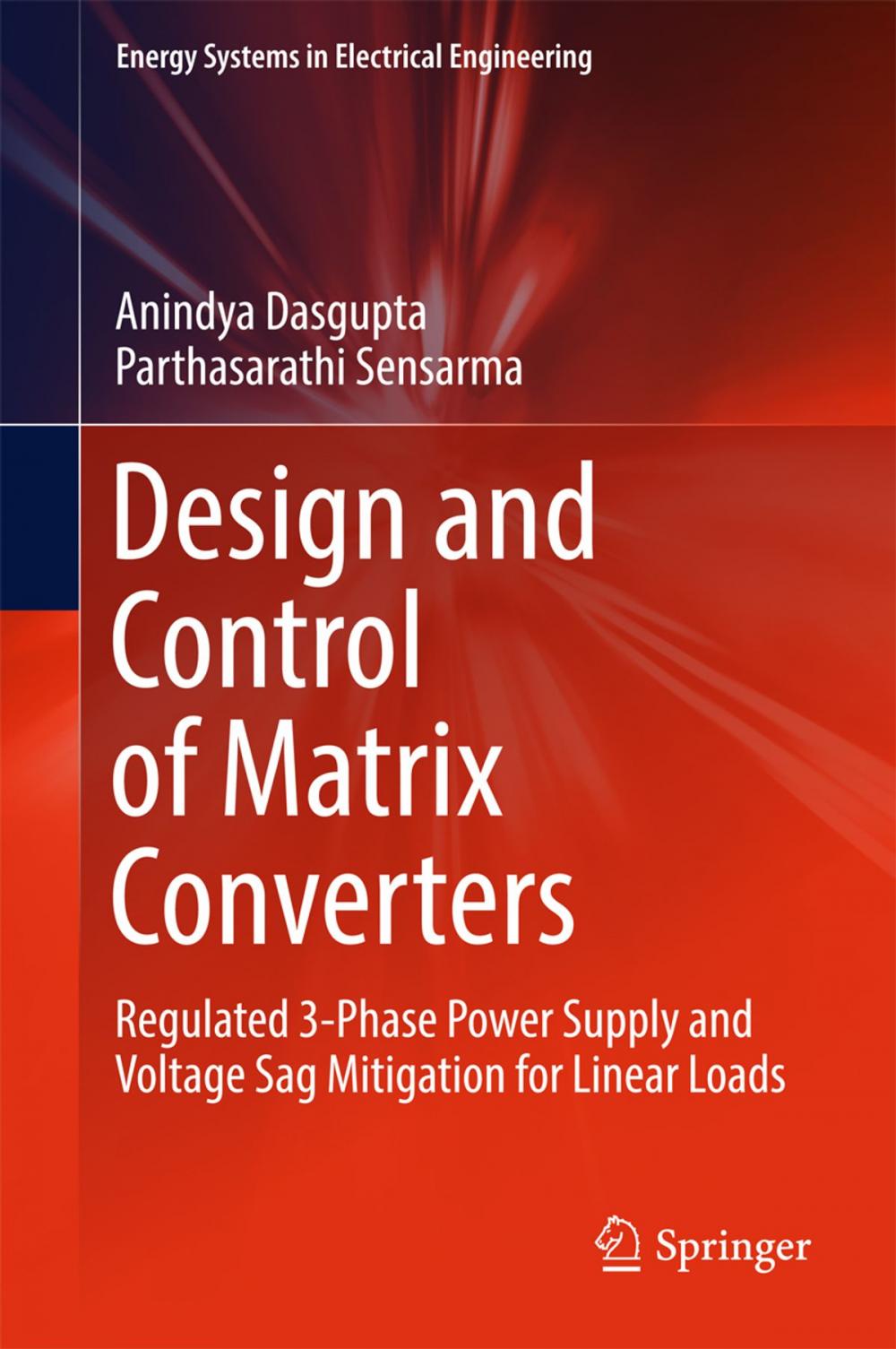 Big bigCover of Design and Control of Matrix Converters