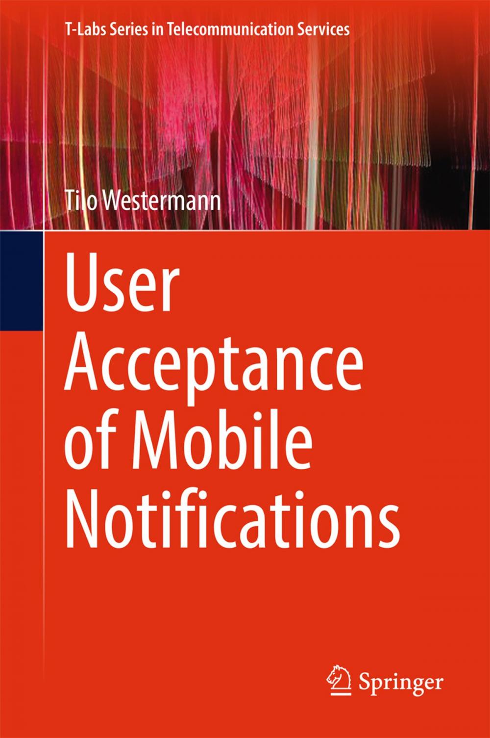 Big bigCover of User Acceptance of Mobile Notifications