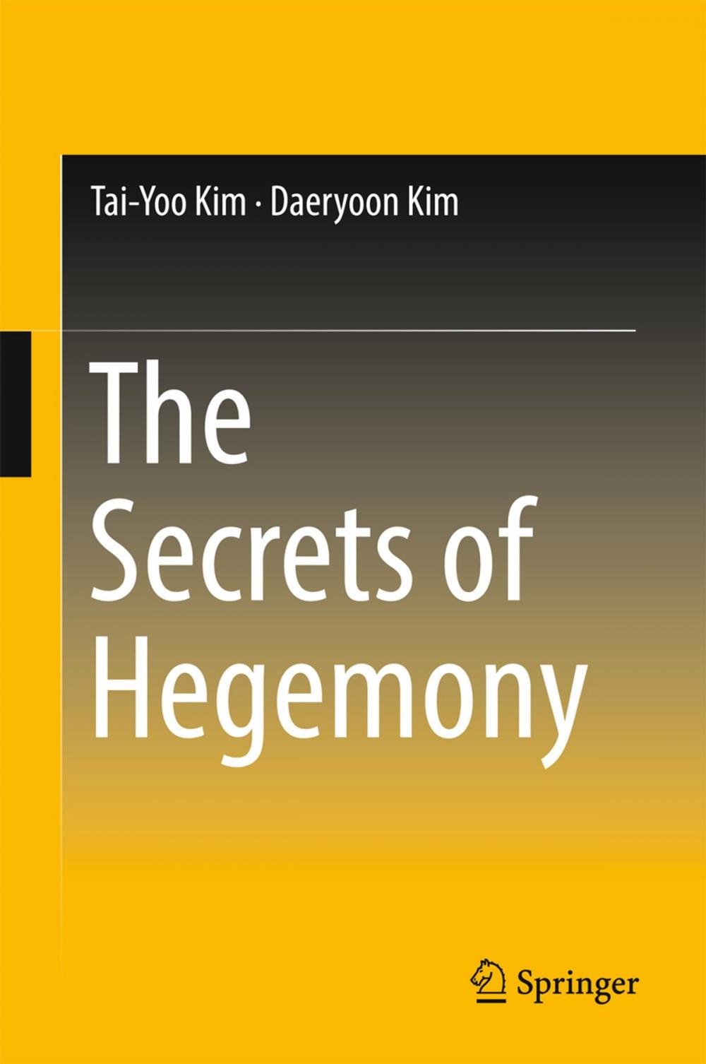 Big bigCover of The Secrets of Hegemony