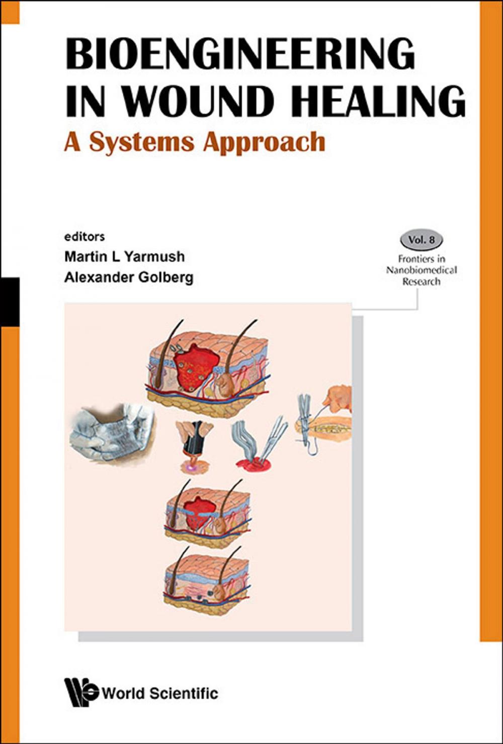 Big bigCover of Bioengineering in Wound Healing