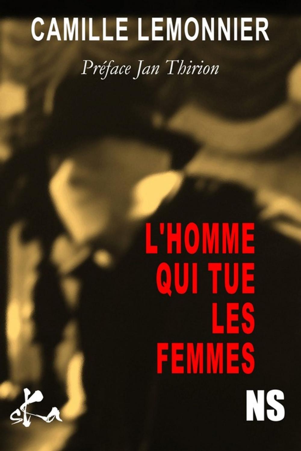 Big bigCover of L'homme qui tue les femmes