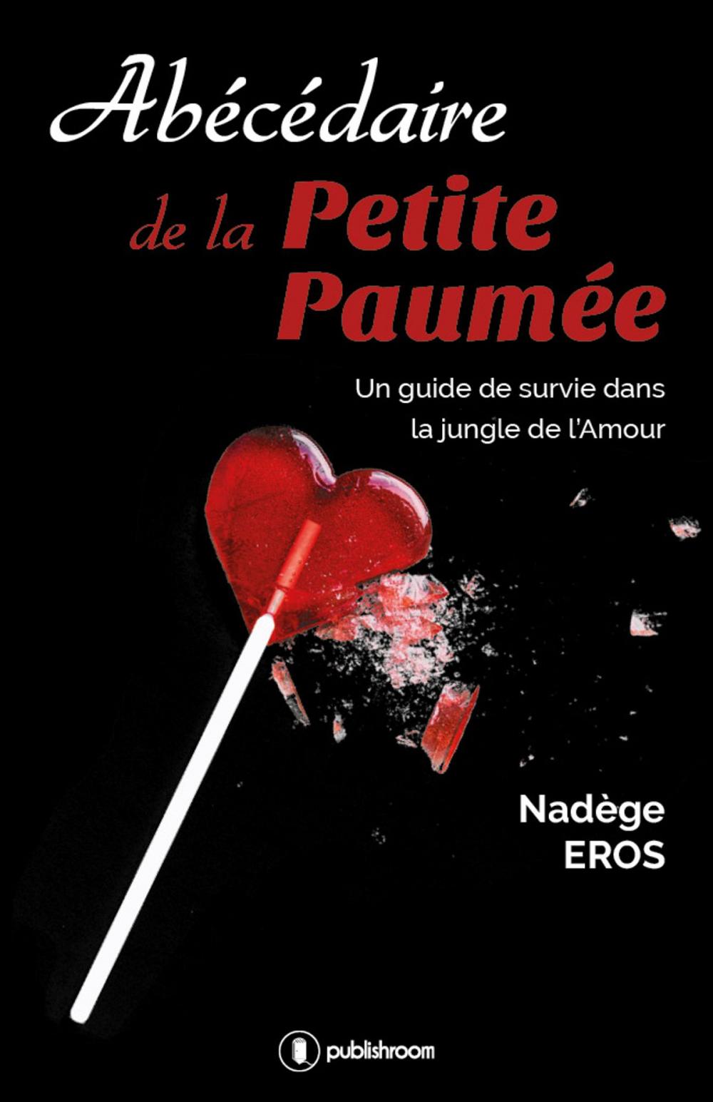 Big bigCover of Abécédaire de la Petite Paumée