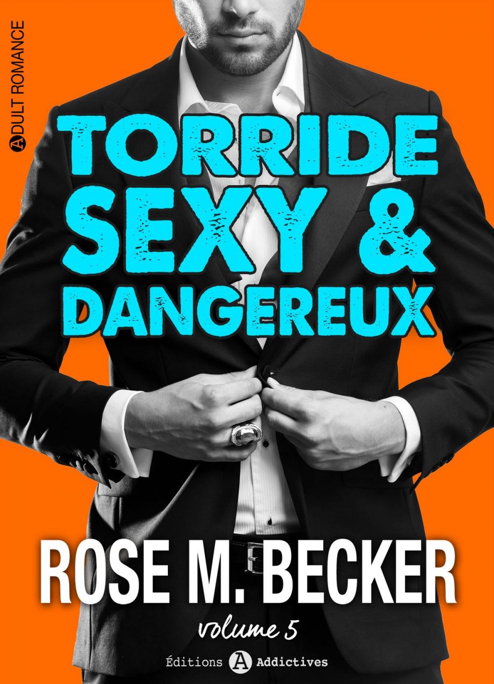 Big bigCover of Torride, sexy et dangereux - 5