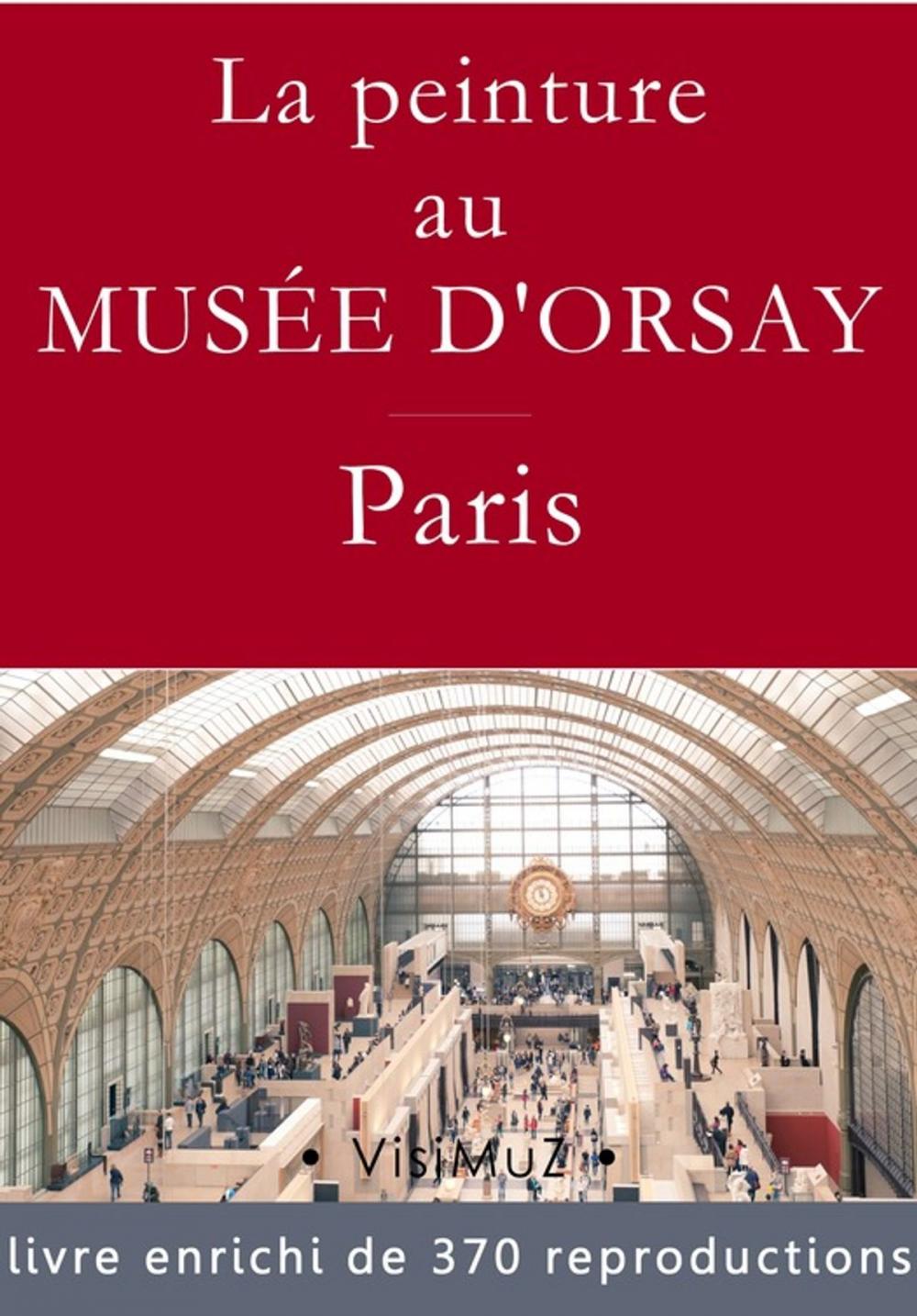 Big bigCover of La peinture au musée d'Orsay